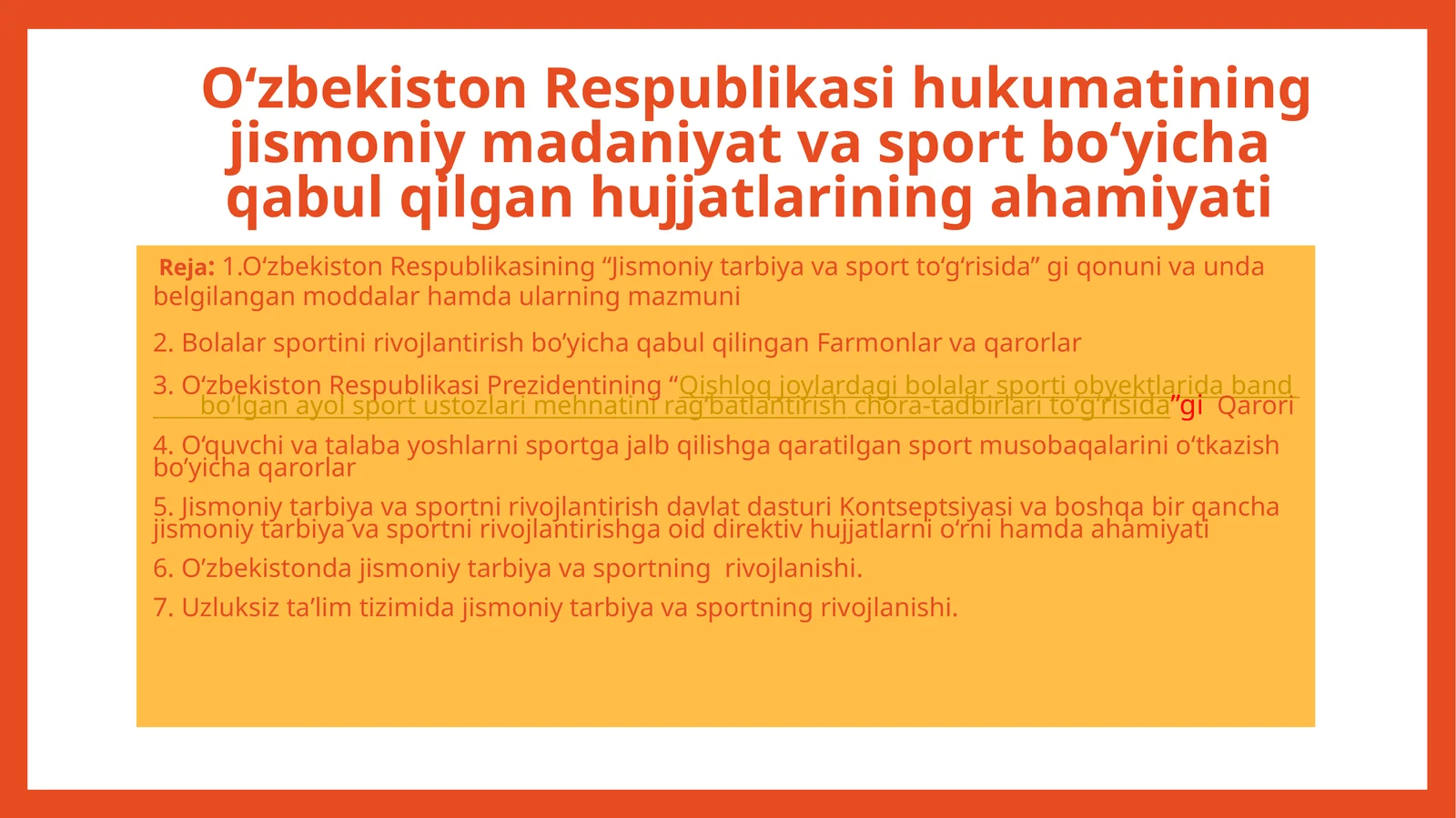 O‘zbekiston Respublikasi hukumatining jismoniy madaniyat va sport bo‘yicha qabul qilgan hujjatlarining ahamiyati