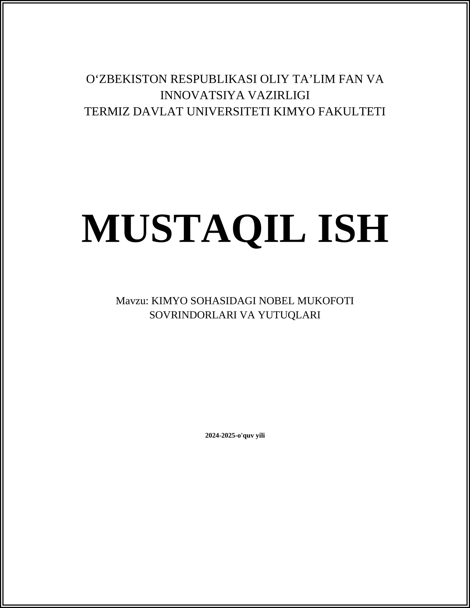 KIMYO SOHASIDAGI NOBEL MUKOFOTI SOVRINDORLARI VA YUTUQLARI