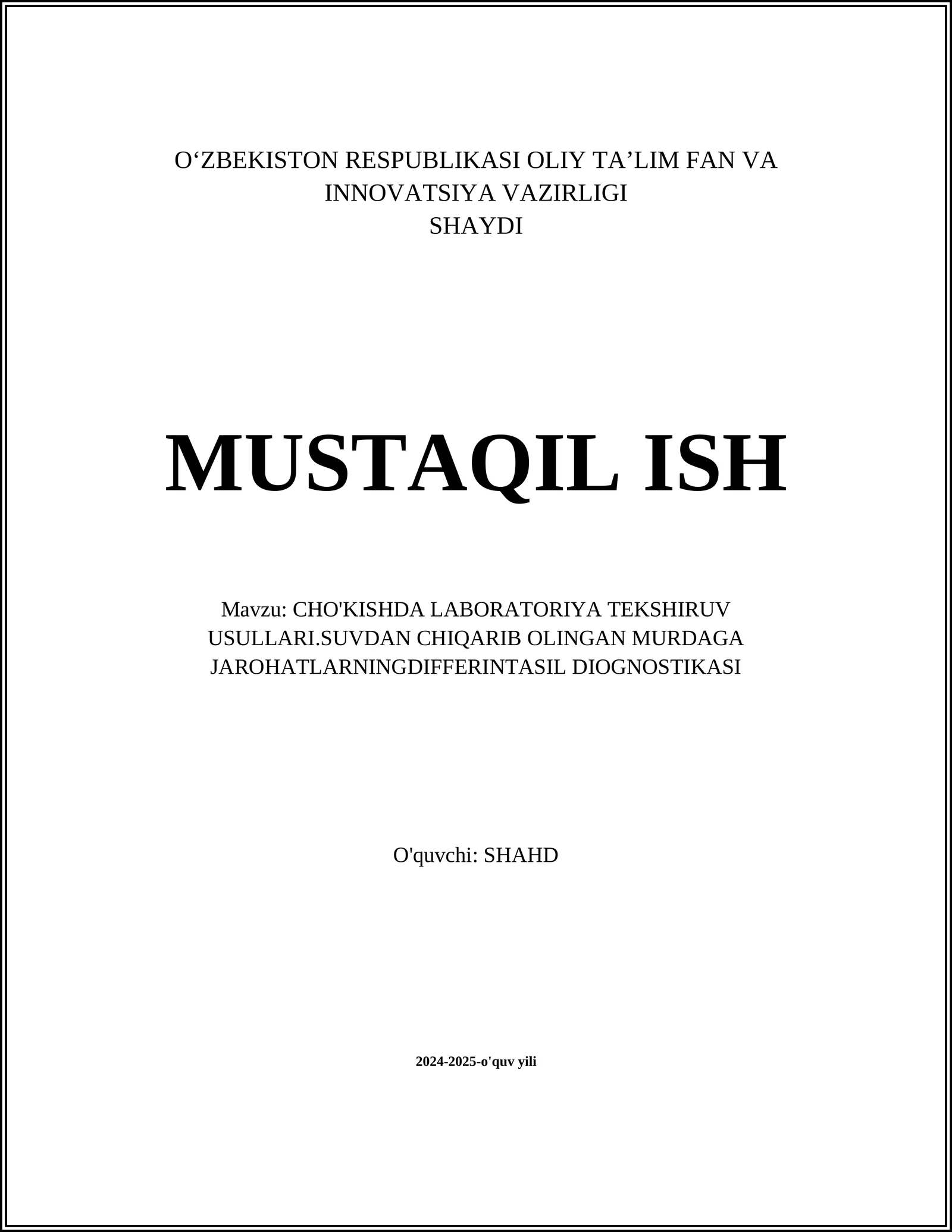 CHO'KISHDA LABORATORIYA TEKSHIRUV USULLARI.SUVDAN CHIQARIB OLINGAN MURDAGA JAROHATLARNINGDIFFERINTASIL DIOGNOSTIKASI