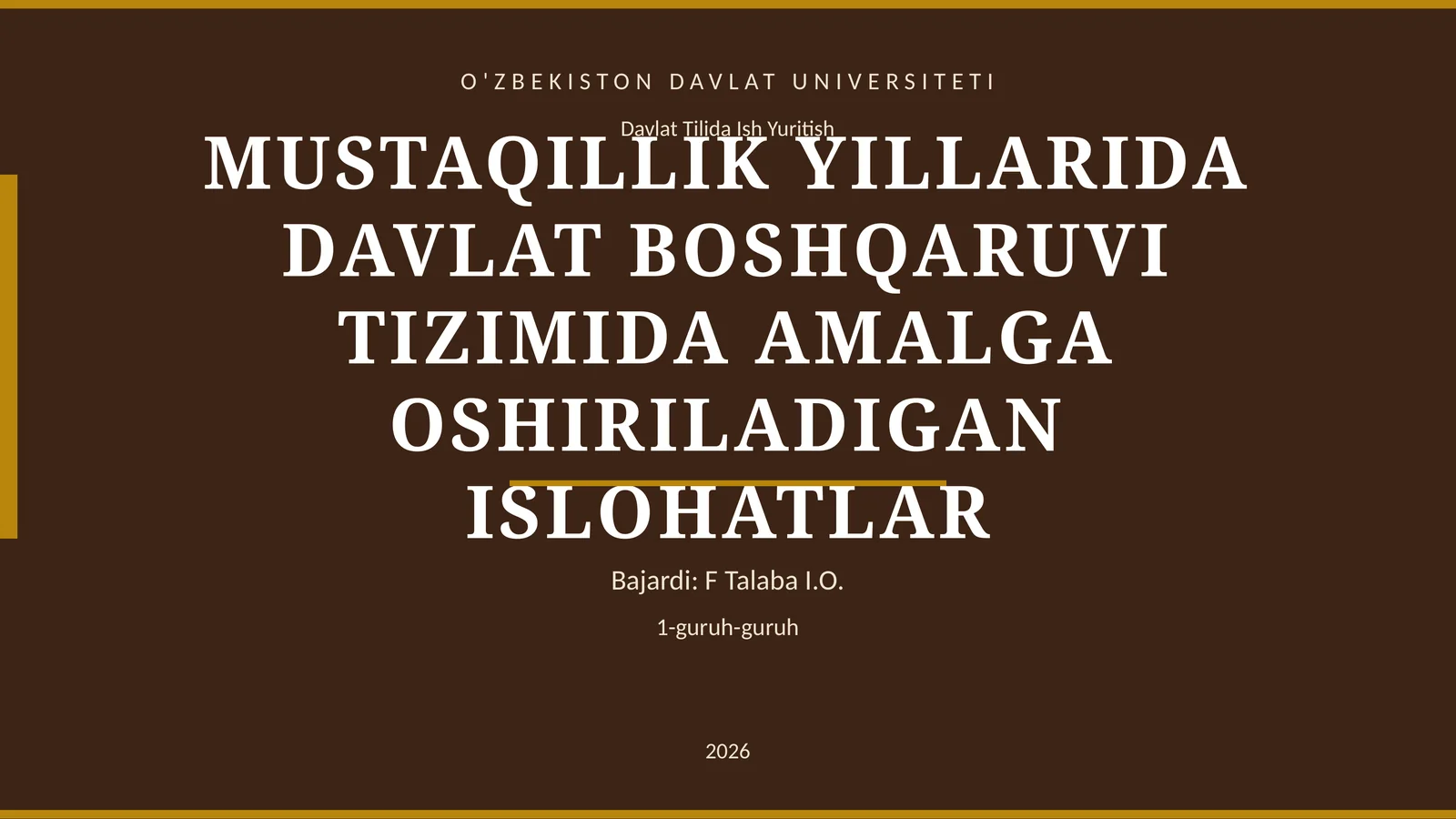 MUSTAQILLIK YILLARIDA DAVLAT BOSHQARUVI TIZIMIDA AMALGA OSHIRILADIGAN ISLOHATLAR