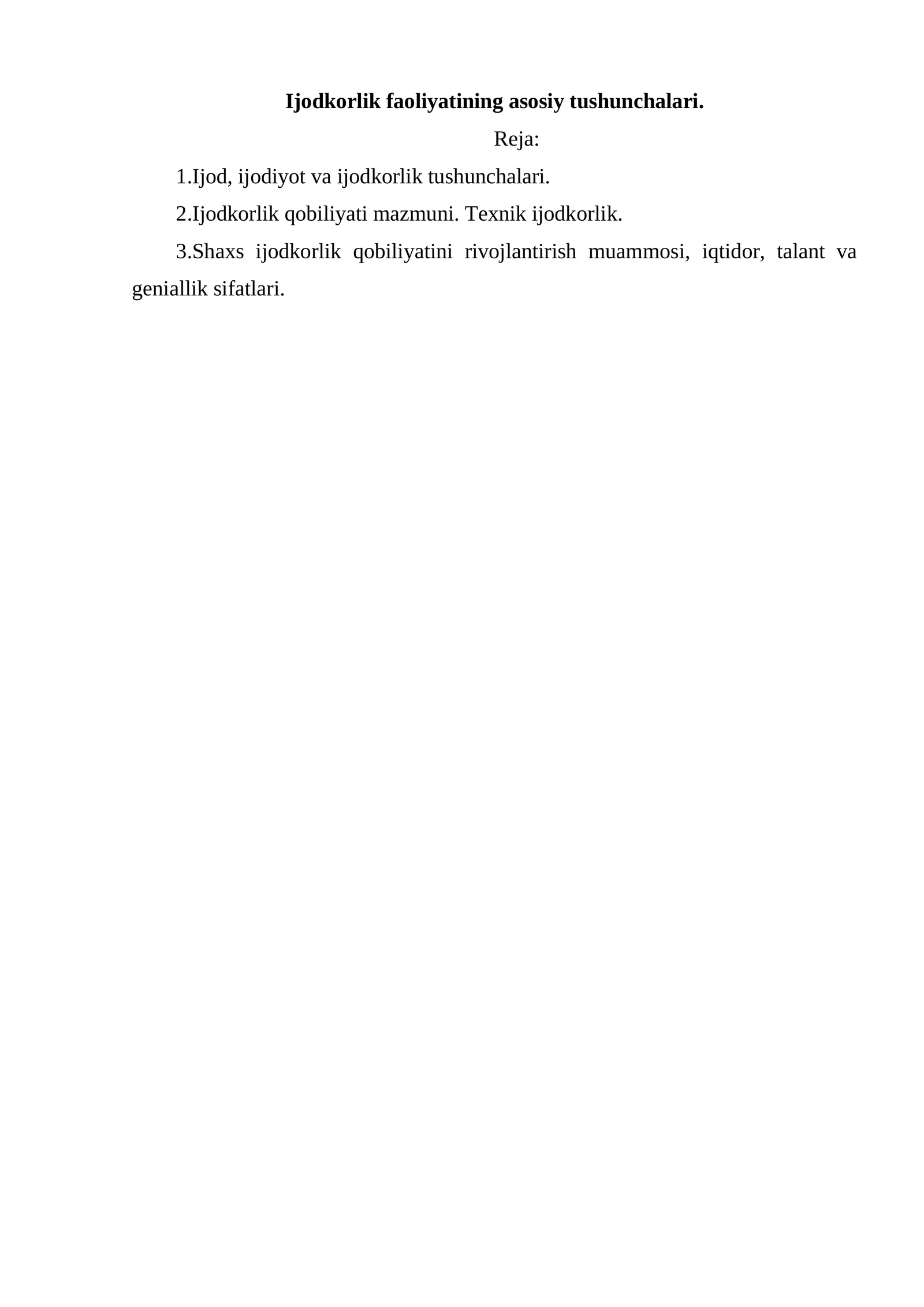 Ijodkorlik faoliyatining asosiy tushunchalari