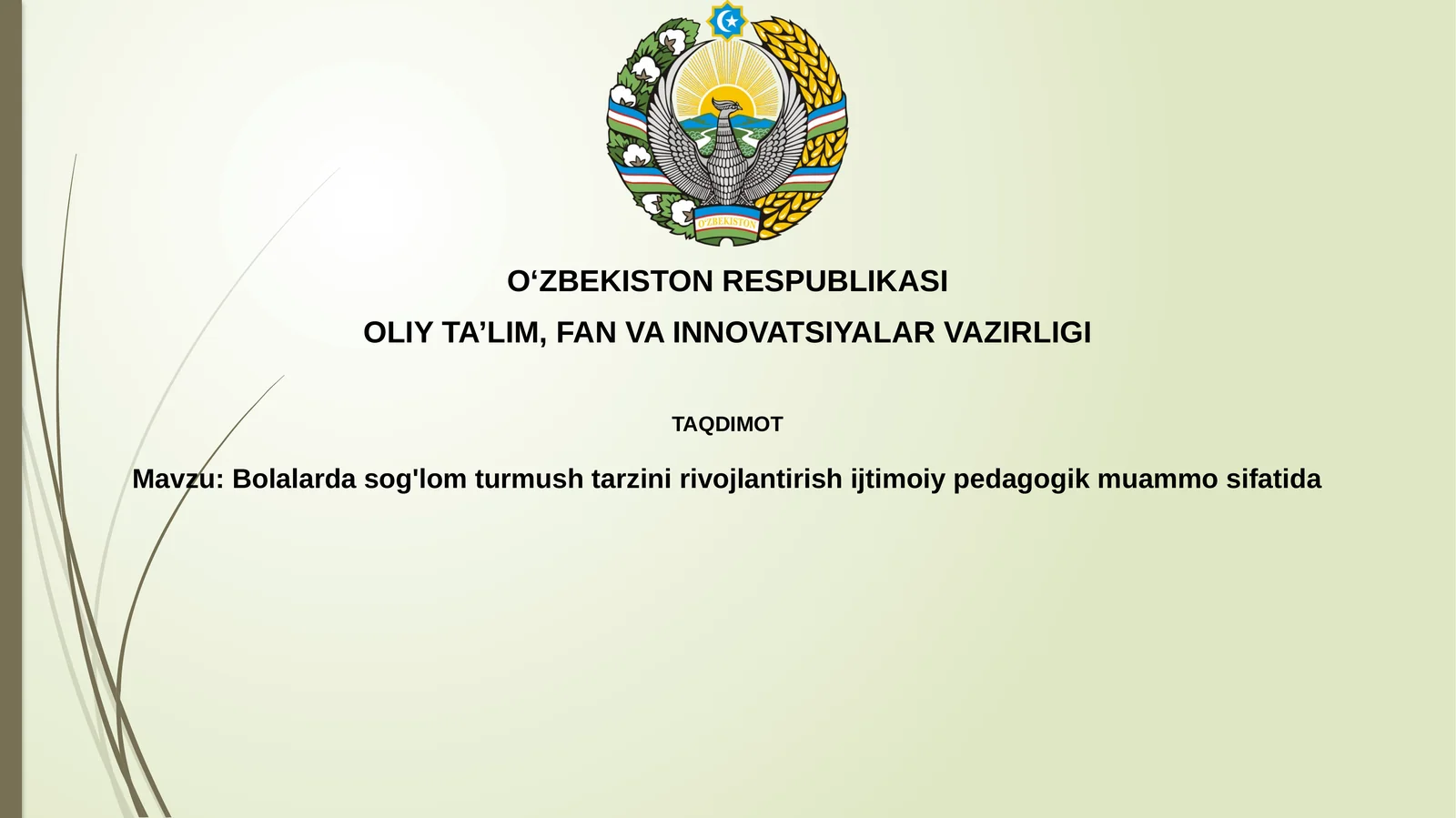Bolalarda sog'lom turmush tarzini rivojlantirish ijtimoiy-pedagogik muammosida