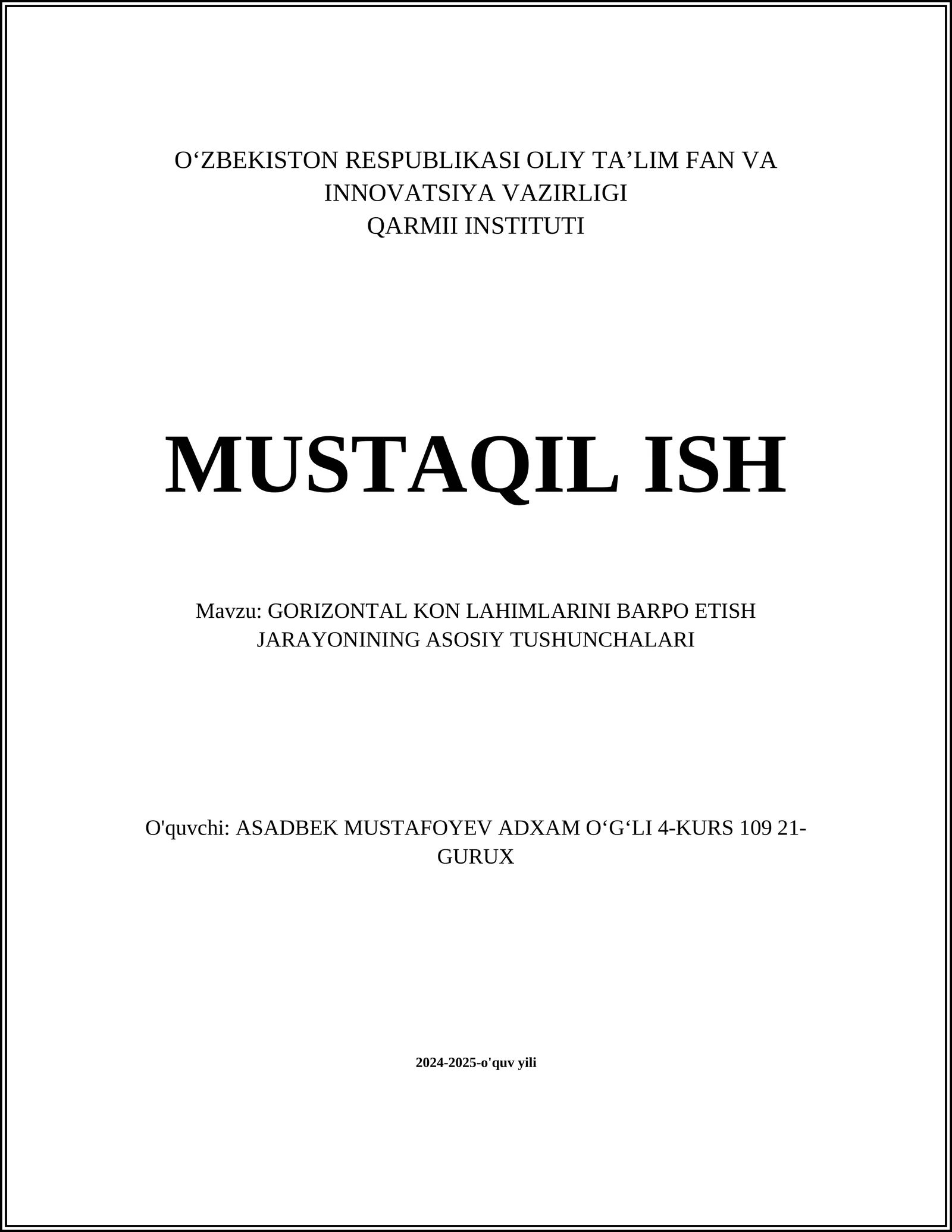 GORIZONTAL KON LAHIMLARINI BARPO ETISH JARAYONINING ASOSIY TUSHUNCHALARI