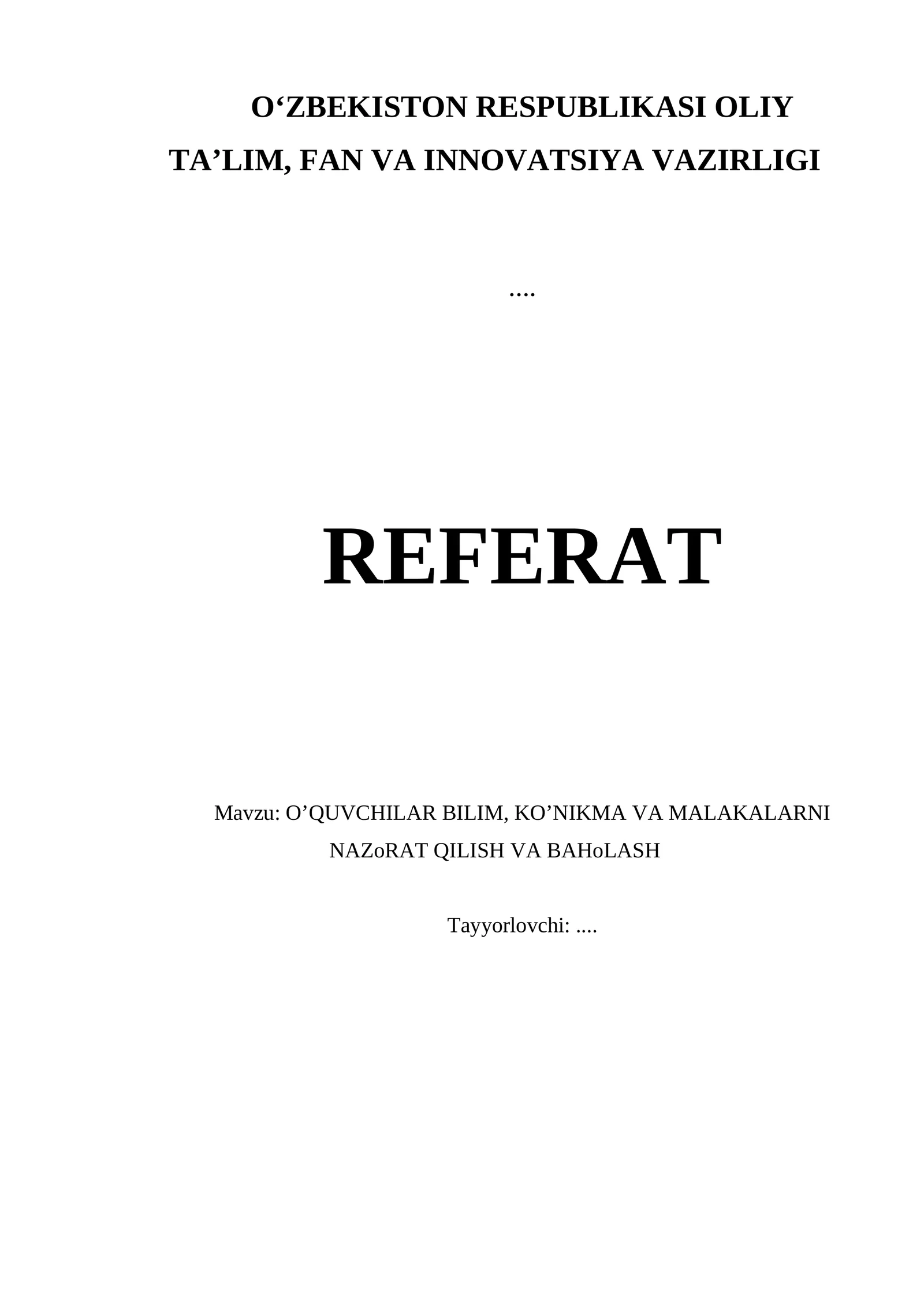O’QUVCHILAR BILIM, KO’NIKMA VA MALAKALARNI NAZоRAT QILISH VA BAHоLASH
