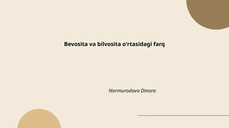 Bevosita va bilvosita o'rtasidagi farq