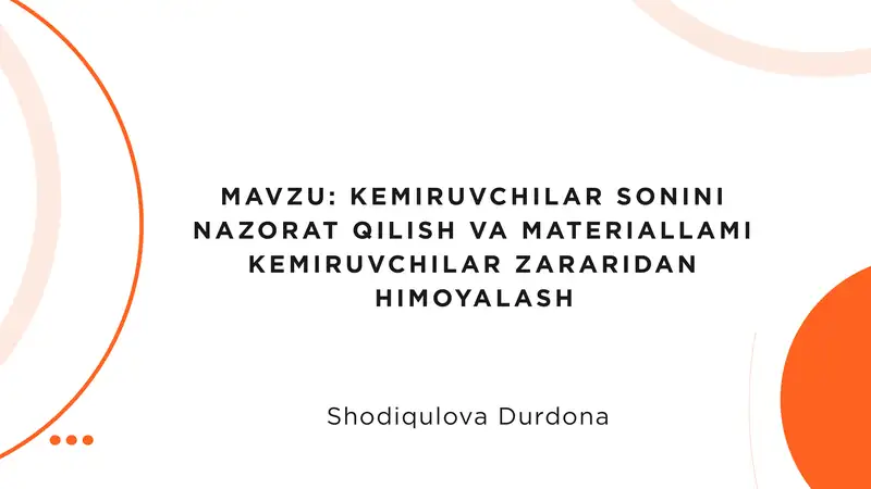 KEMIRUVCHILAR SONINI NAZORAT QILISH VA MATERIALLAMI KEMIRUVCHILAR ZARARIDAN HIMOYALASH