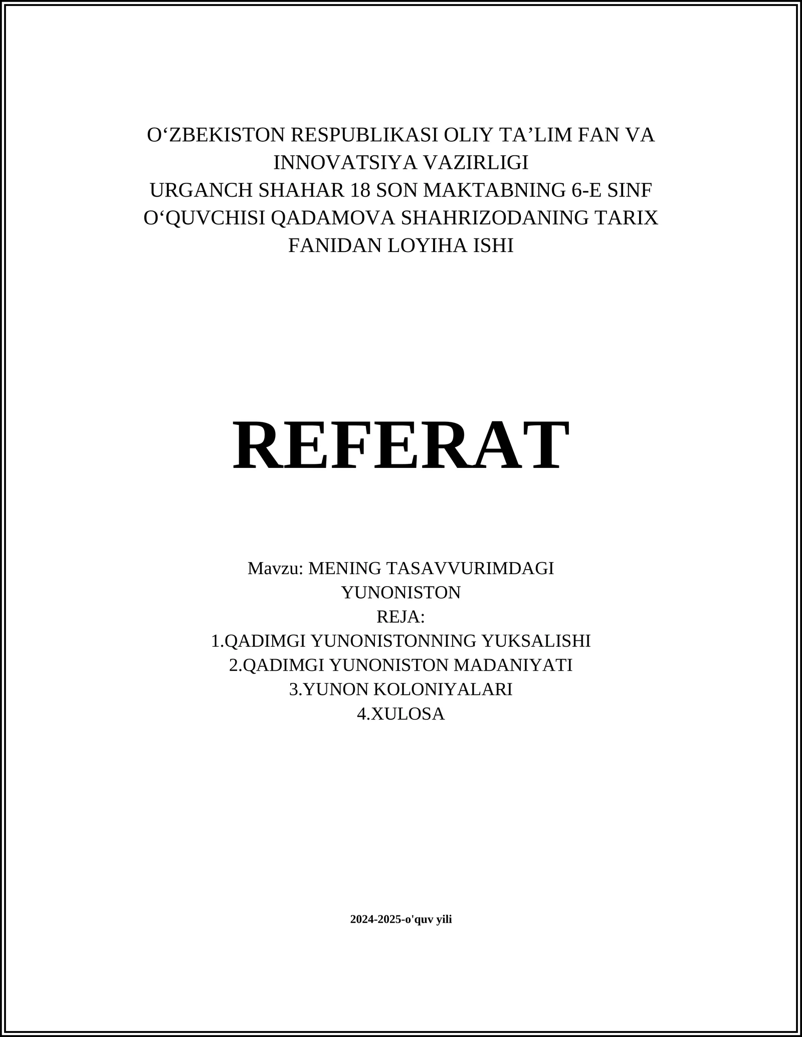 MENING TASAVVURIMDAGI YUNONISTON