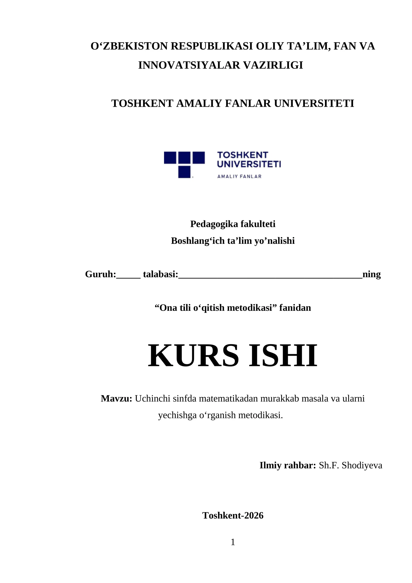Uchinchi sinfda matematikadan murakkab masala va ularni yechishga oʻrganish metodikasi.