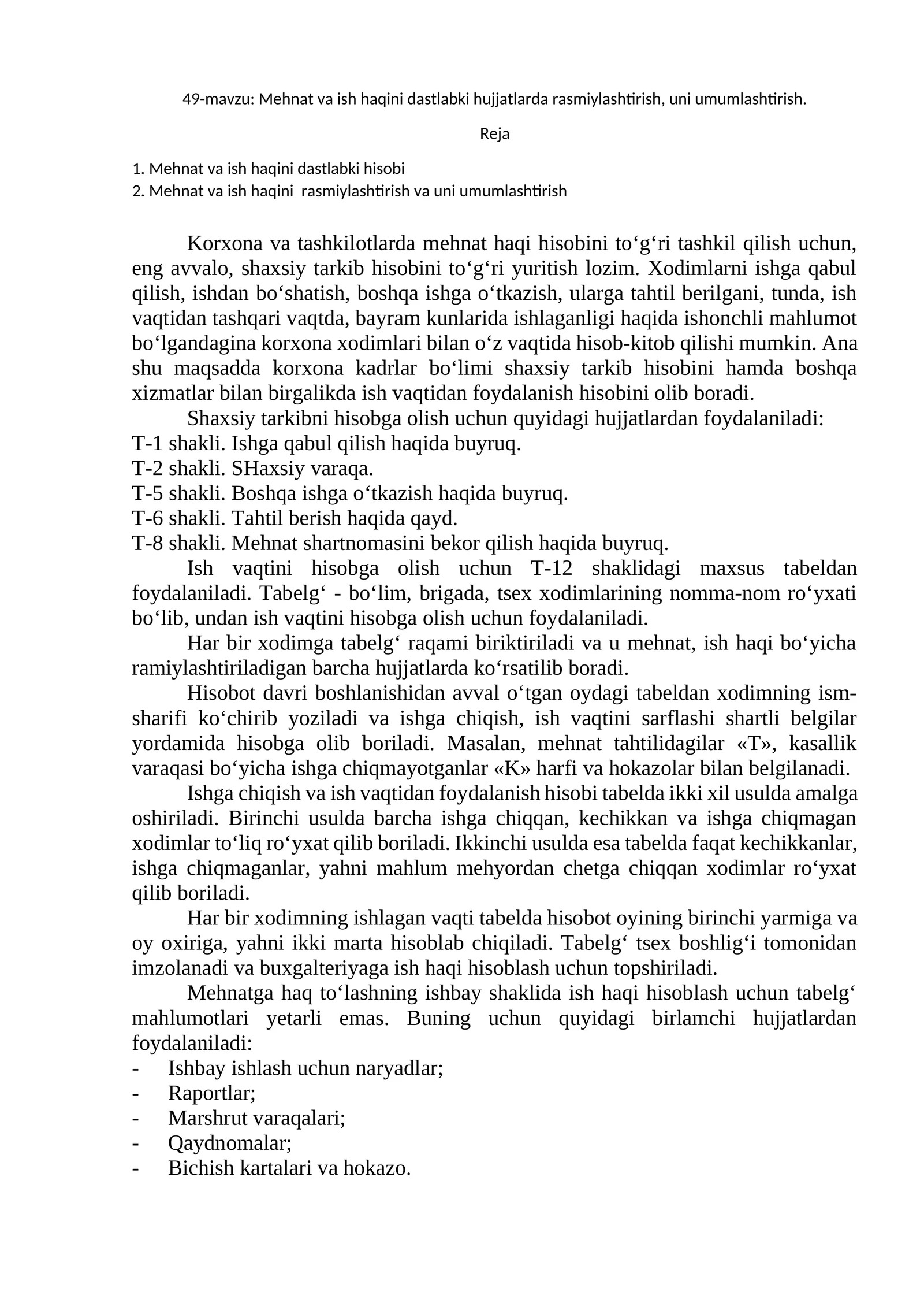 Mehnat va ish haqini dastlabki hujjatlarda rasmiylashtirish, uni umumlashtirish