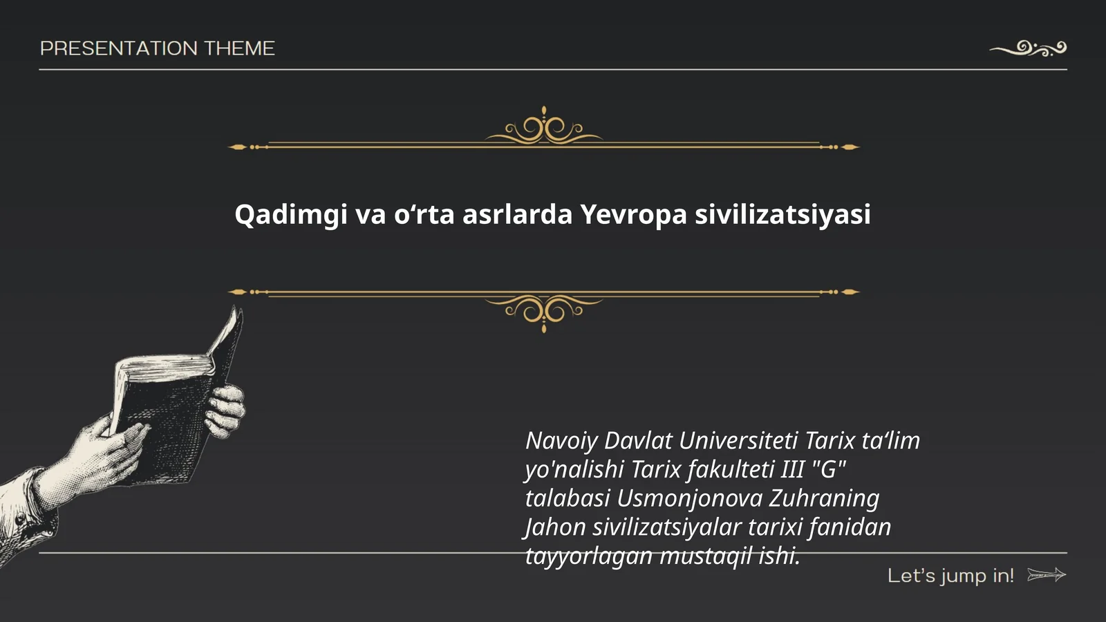 Qadimgi va o‘rta asrlarda Yevropa sivilizatsiyasi