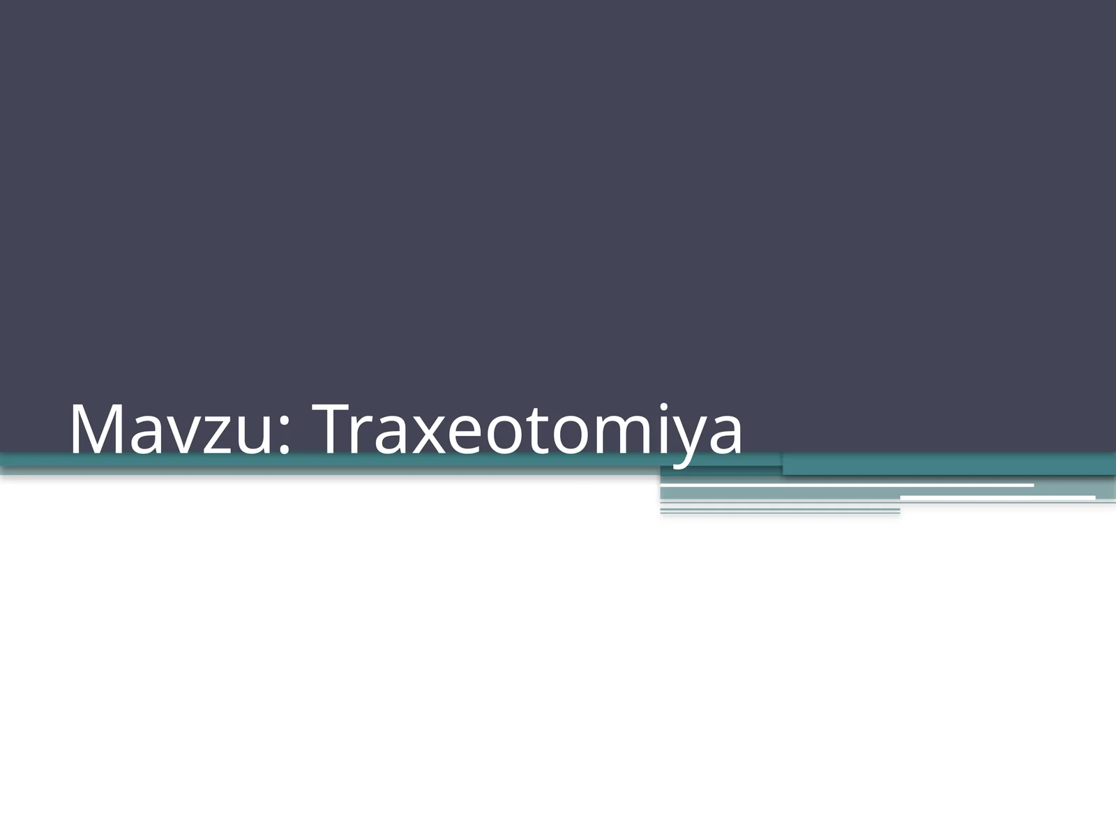 traxeostimiya