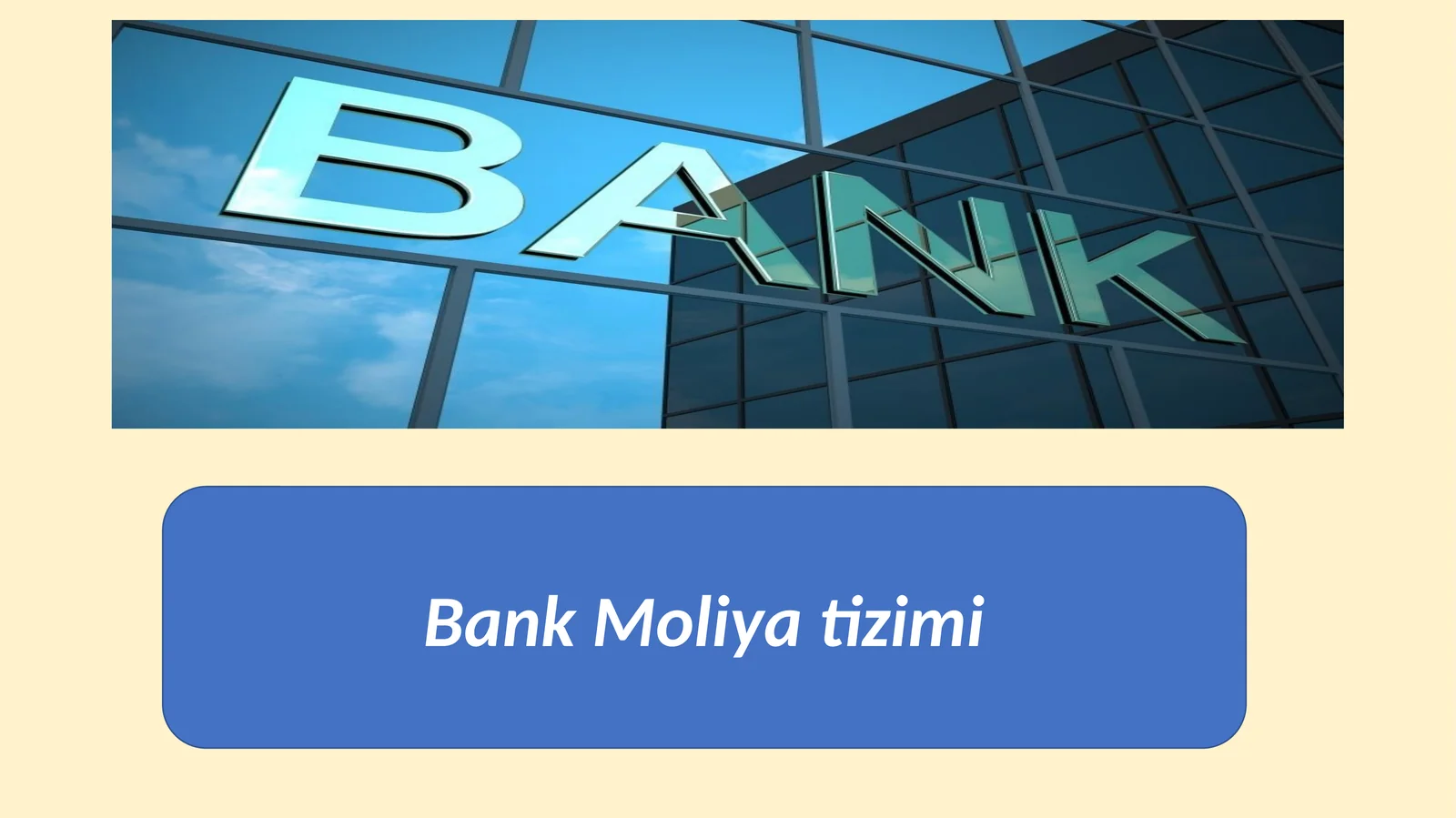 Bank Moliya tizimi