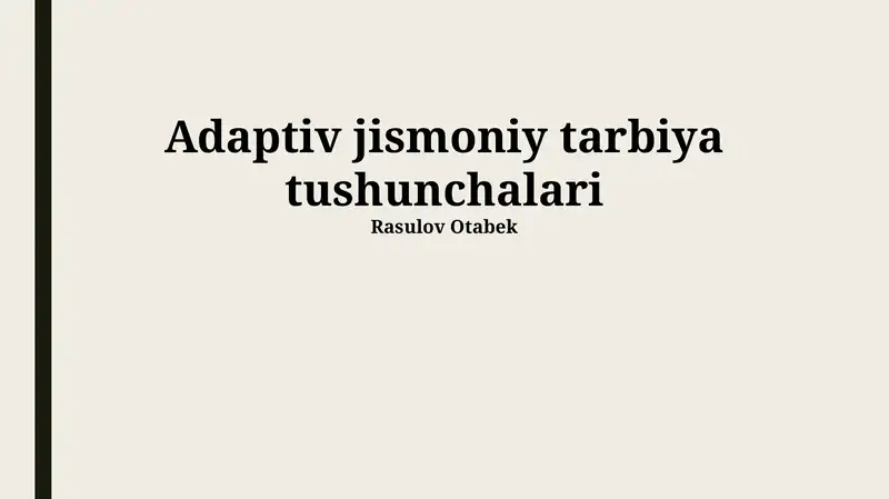 Adaptiv jismoniy tarbiya tushunchalari