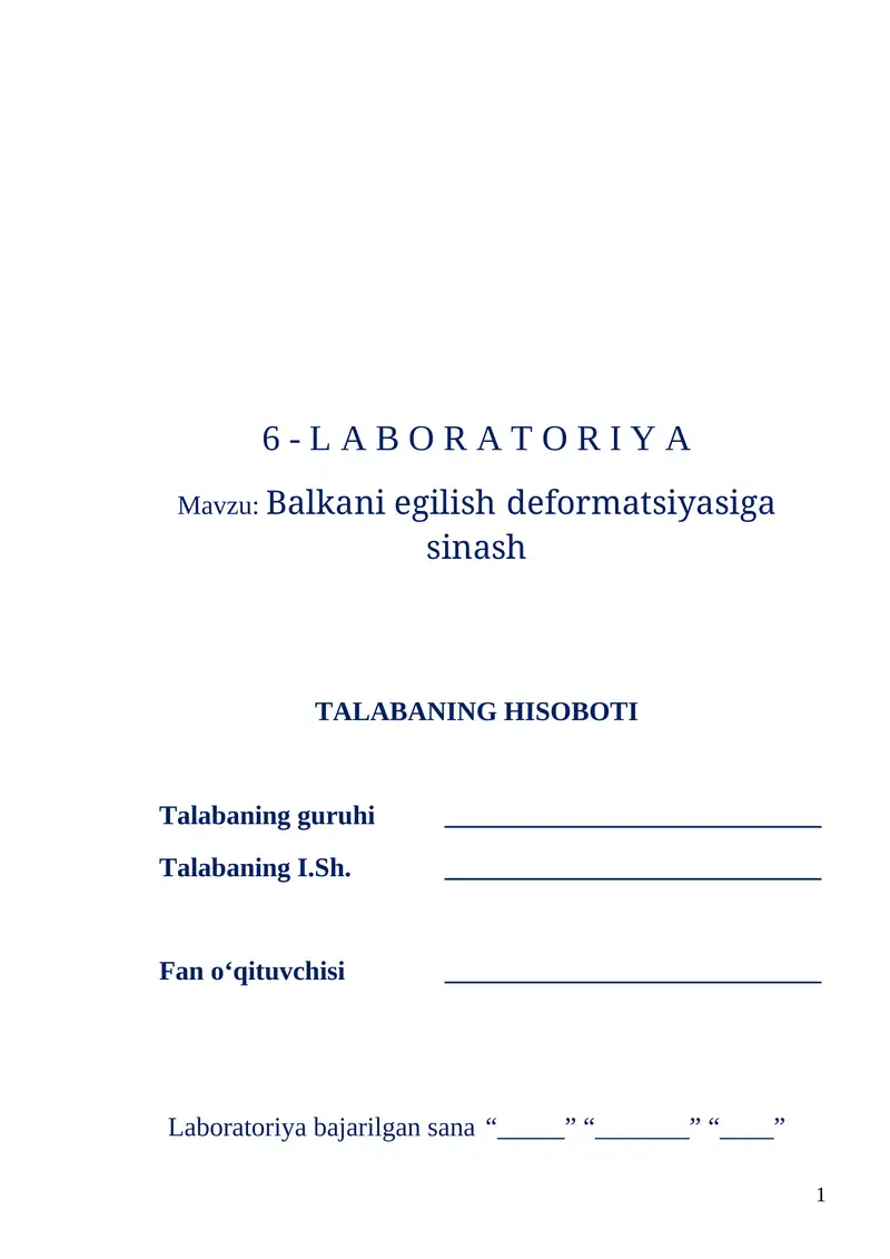 Balkani egilish deformatsiyasiga sinash laboratoriyasi