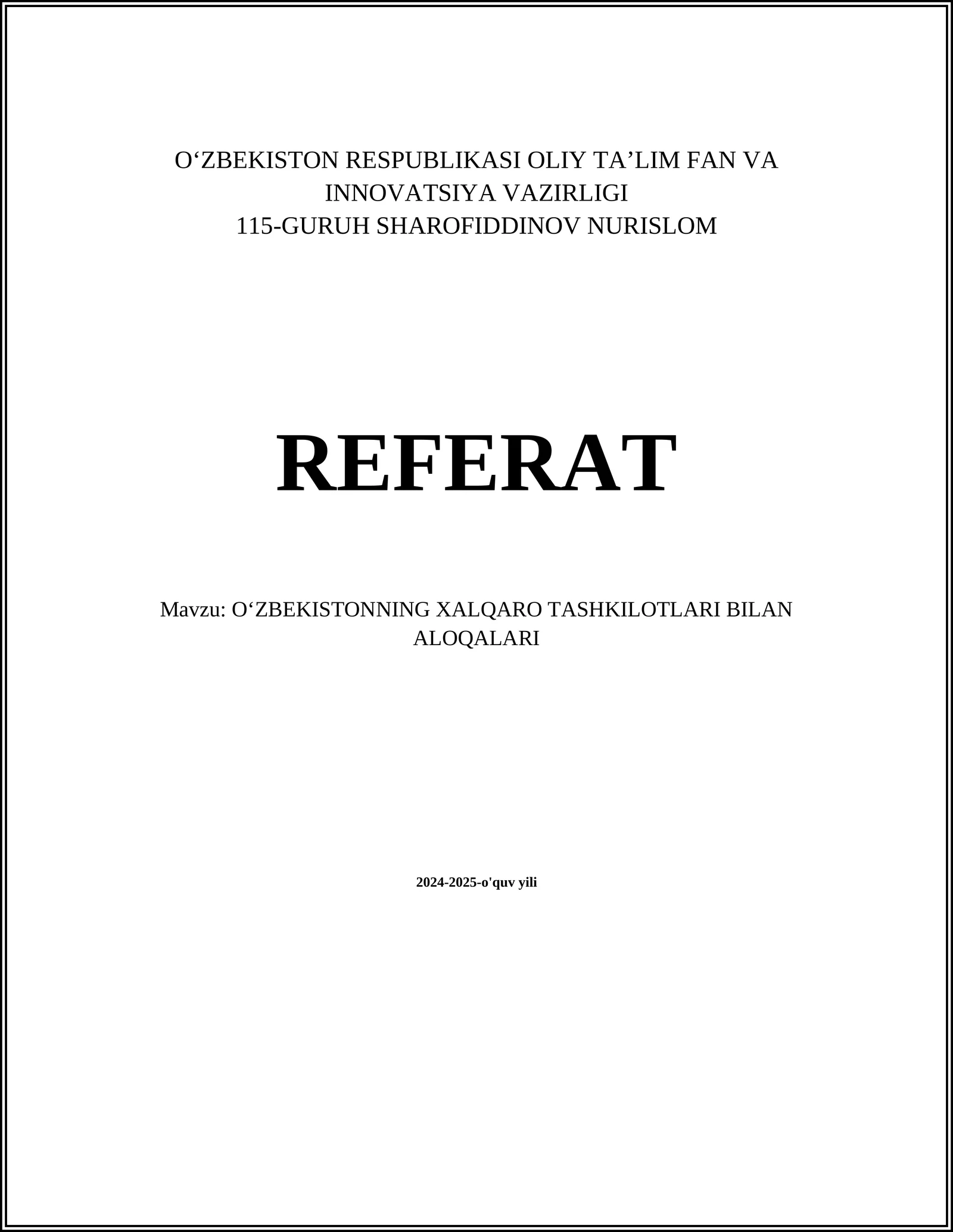 OʻZBEKISTONNING XALQARO TASHKILOTLARI BILAN ALOQALARI