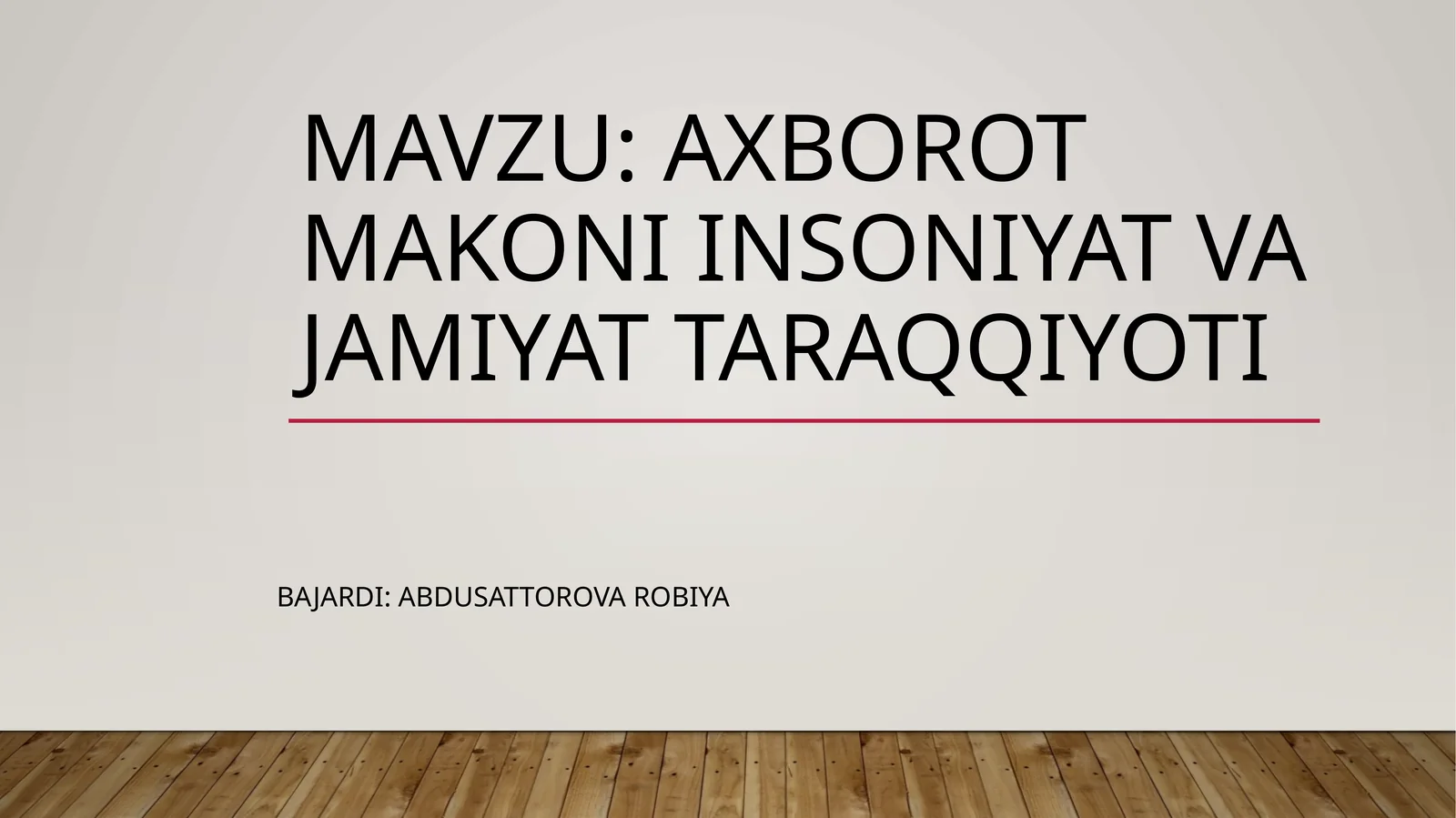 Axborot makoni insoniyat va jamiyat taraqqiyoti