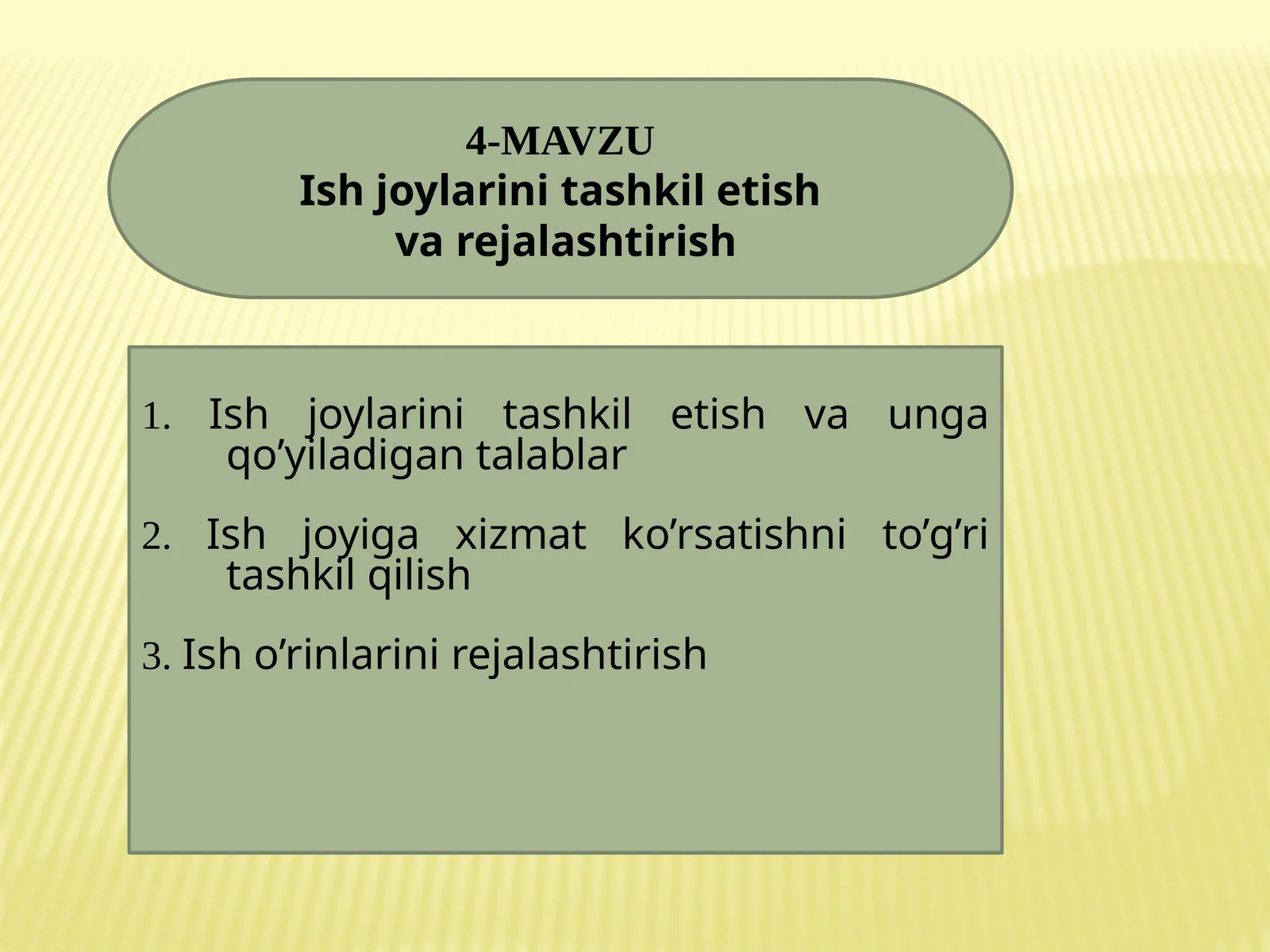 Ishjoylarini tashkil etish va rejalashtirish
