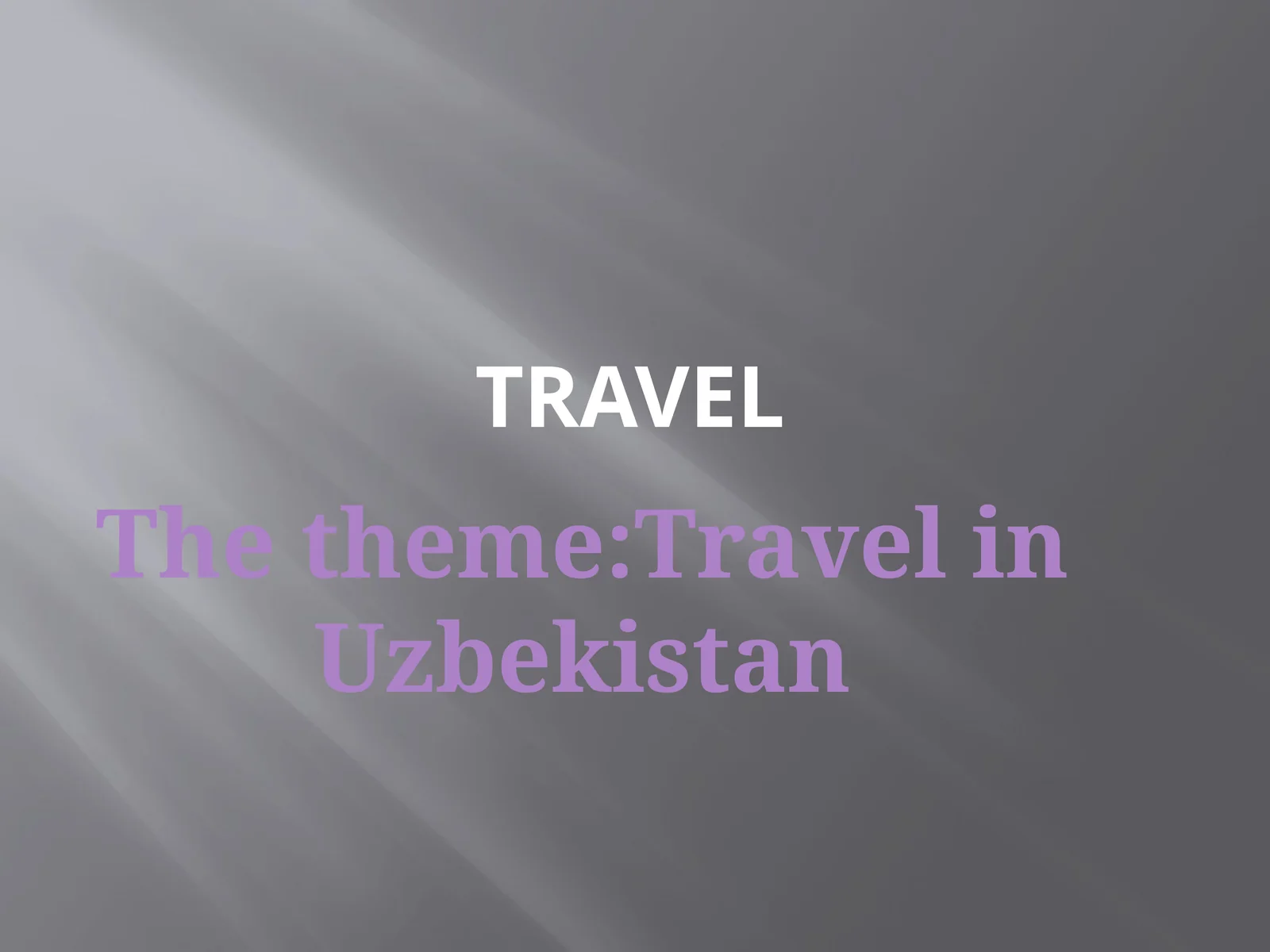 Travel in Uzbekistan