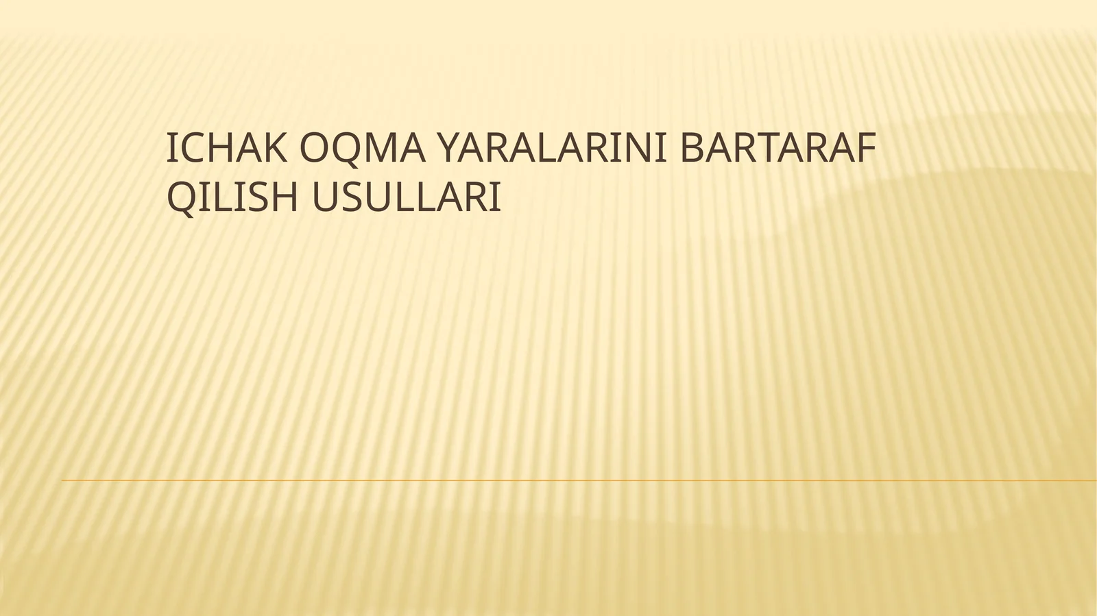 Ichak oqma yaralarini bartaraf qilish usullari