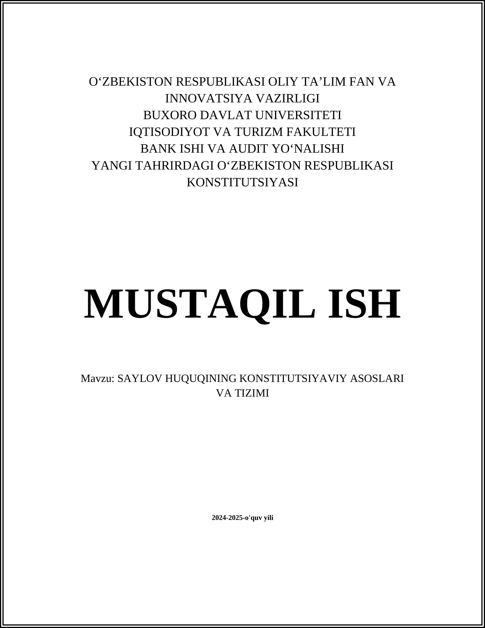 SAYLOV HUQUQINING KONSTITUTSIYAVIY ASOSLARI VA TIZIMI