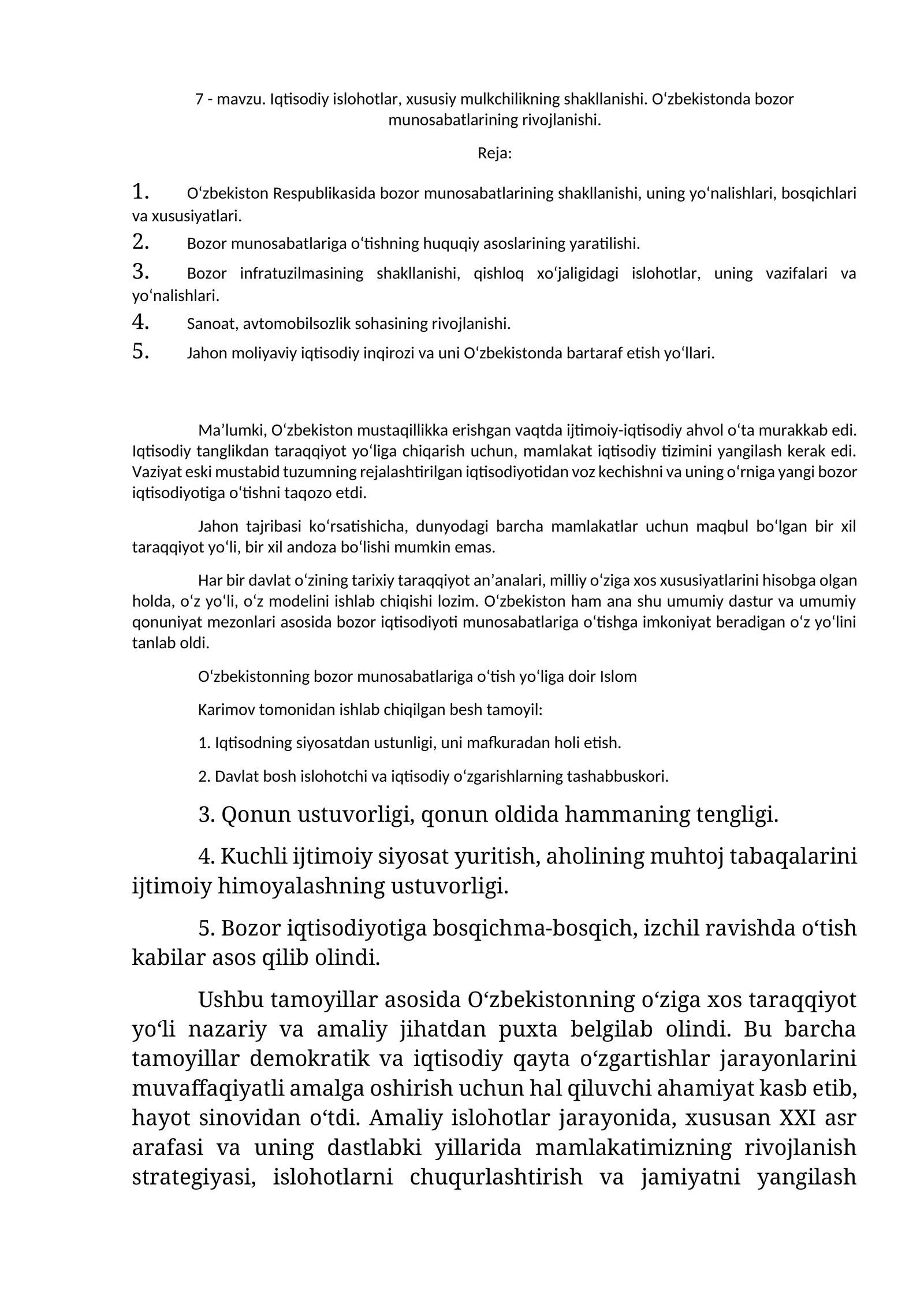 Iqtisodiy islohotlar, xususiy mulkchilikning shakllanishi. O‘zbekistonda bozor munosabatlarining rivojlanishi