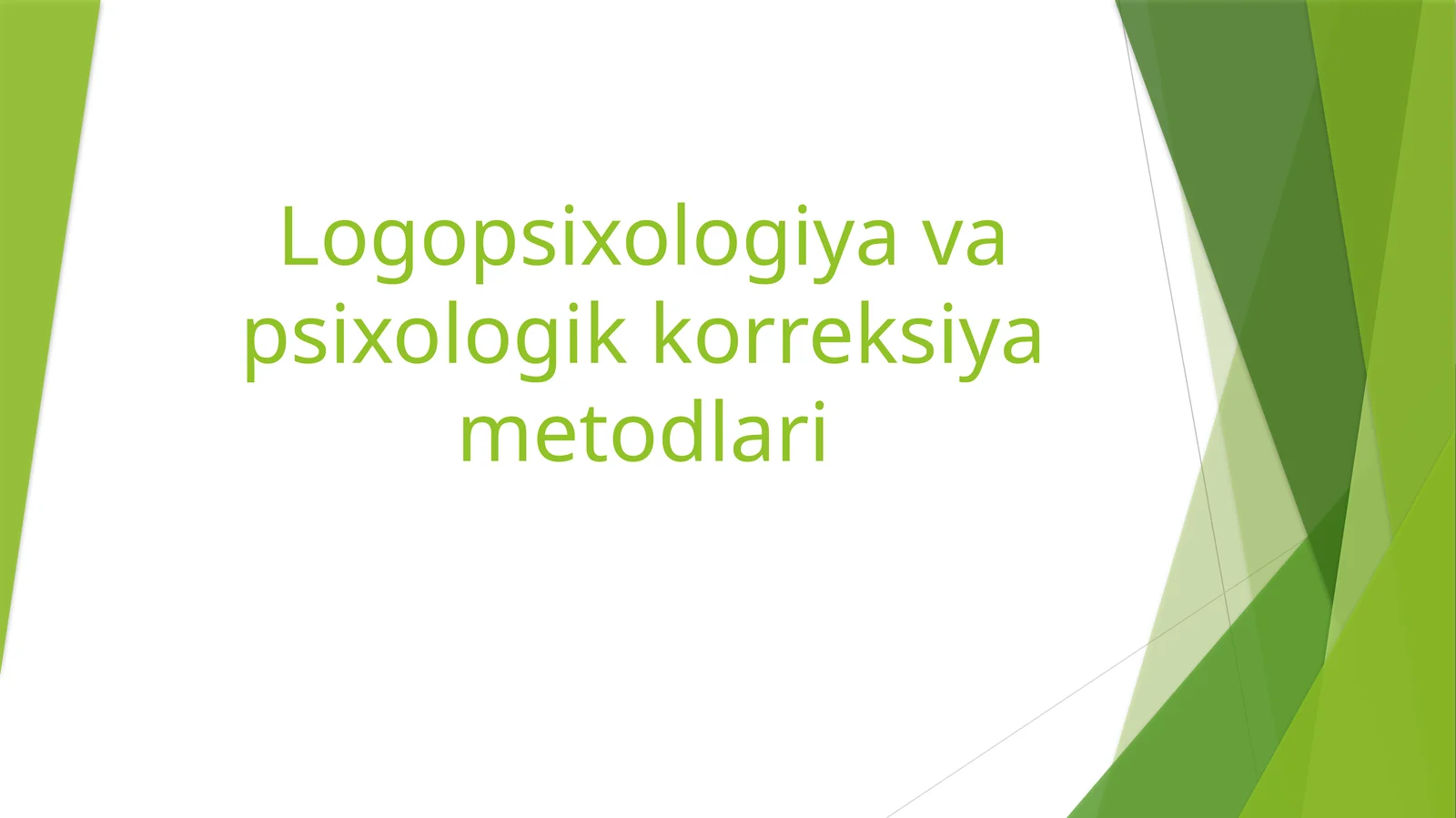 Logopsixologiyavapsixologikkorreksiyametodlari