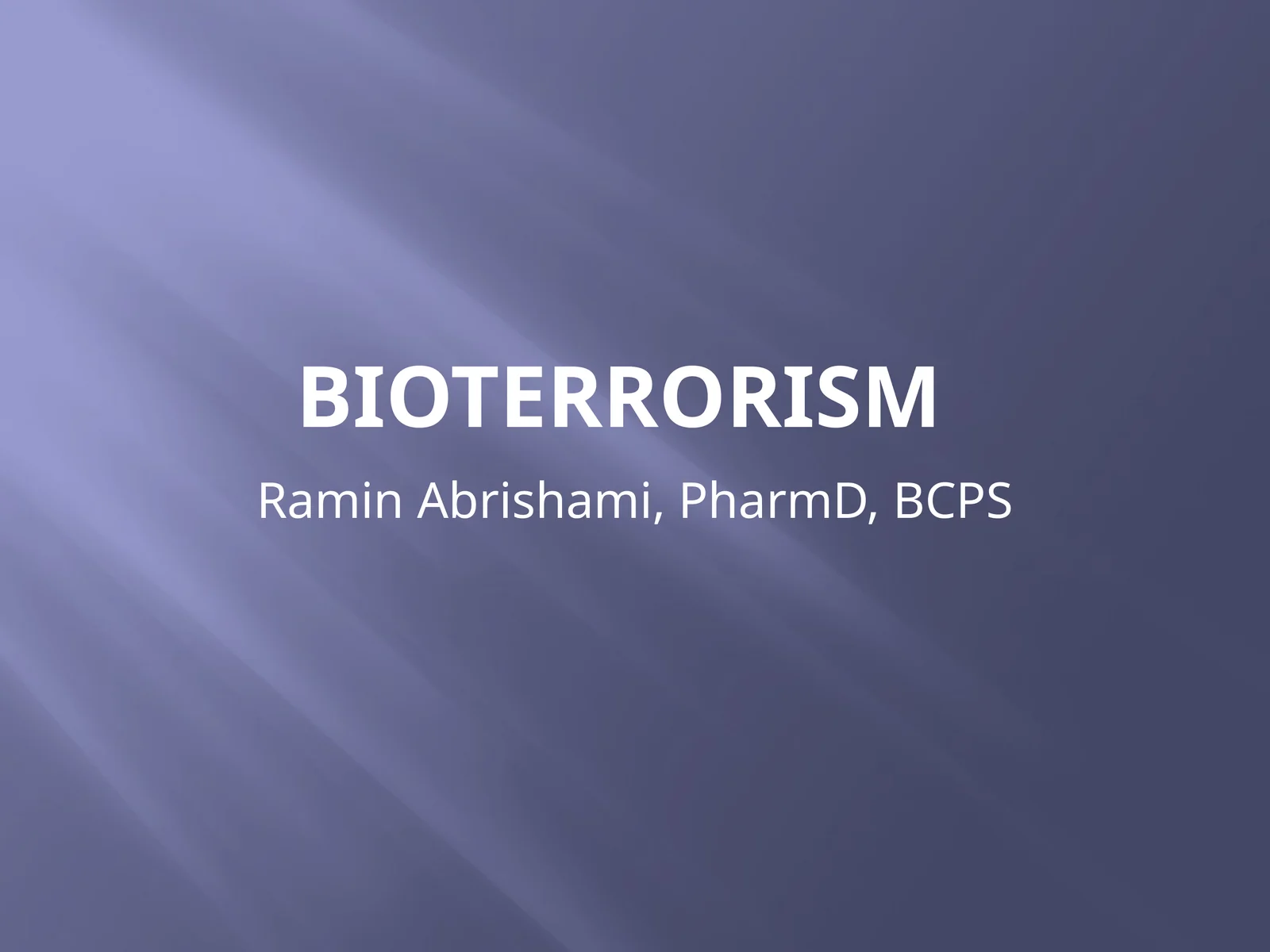 Bioterrorism