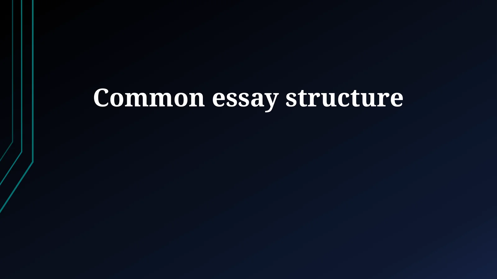 Common essay structure