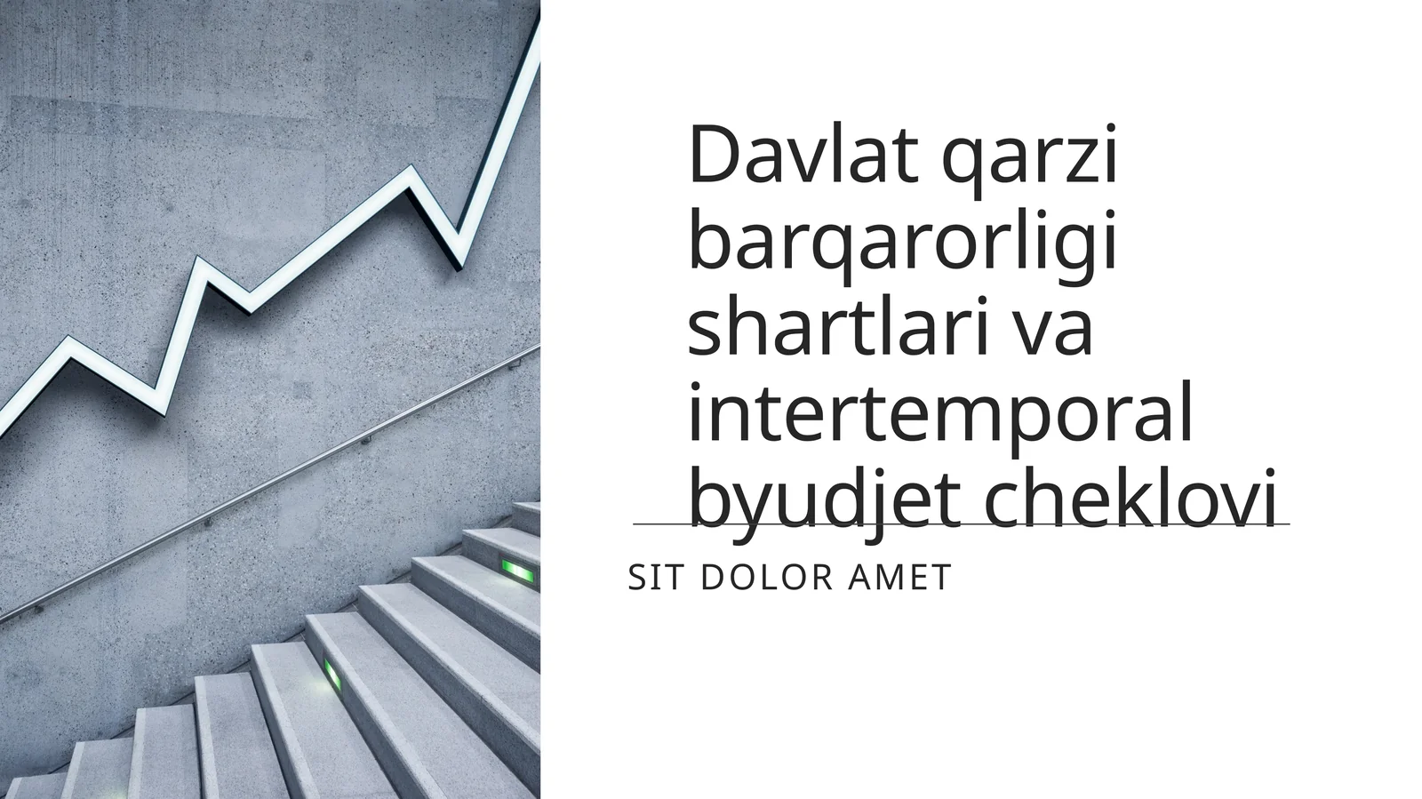 Davlat qarzining barqarorligi shartlari va intertemporal byudjet cheklovi