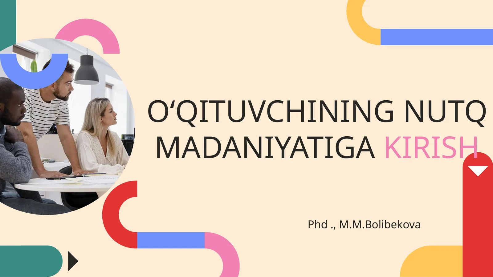 O‘QITUVCHINING NUTQ MADANIYATIGAKIRISH