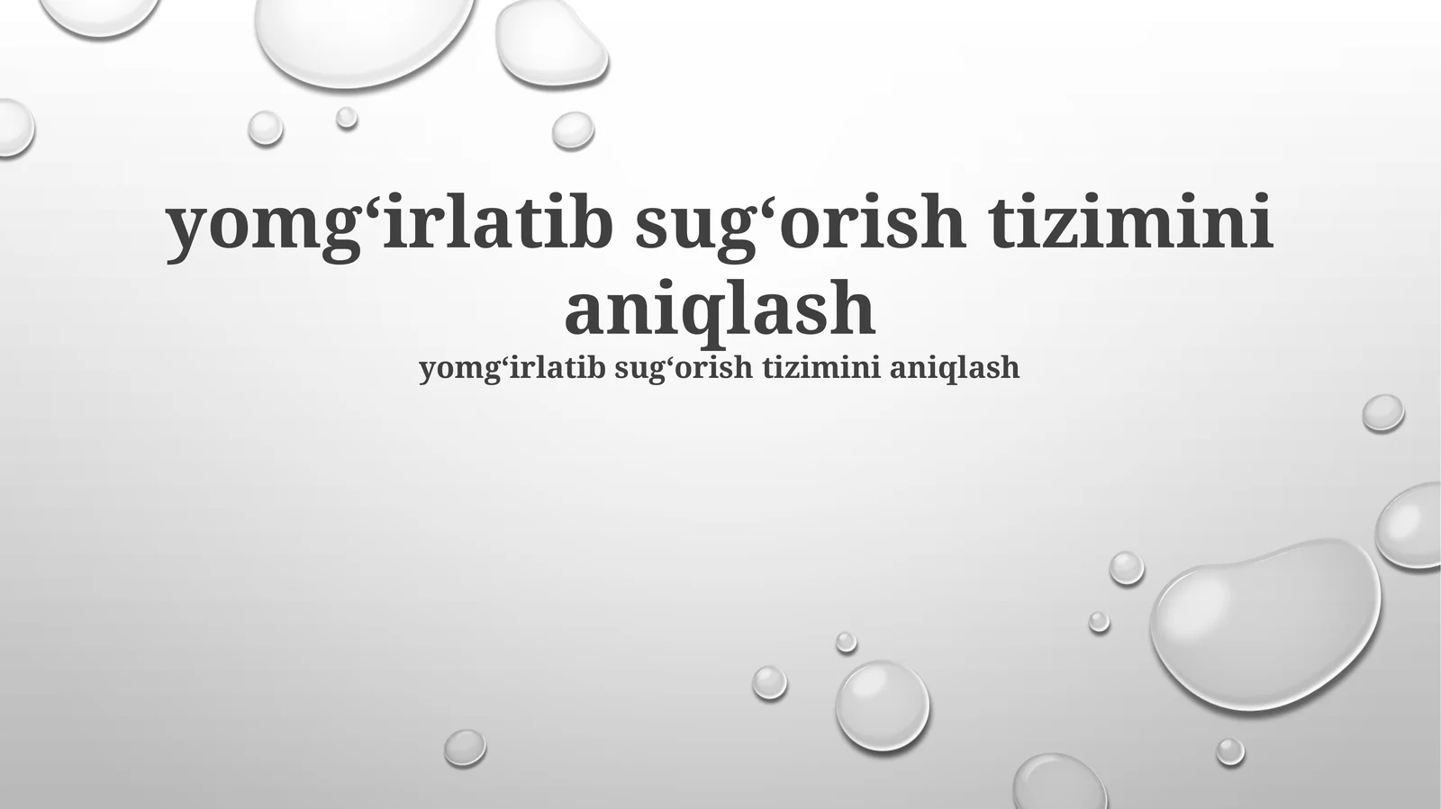 Damlatma sug'orish tizimini aniqlash
