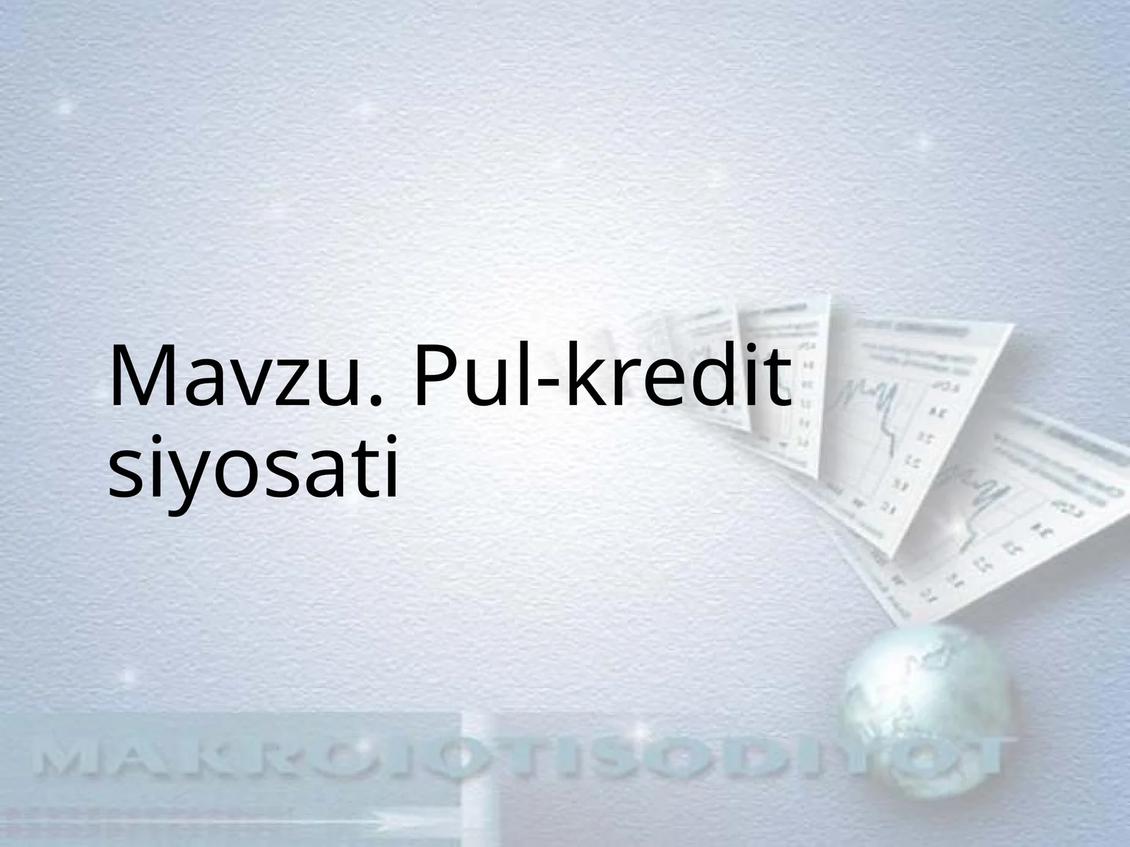 Pul-kredit siyosati