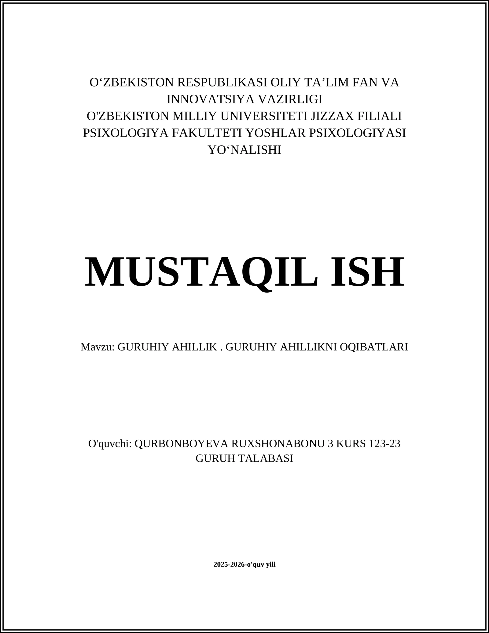 GURUHIY AHILLIK. GURUHIY AHILLIKNI OQIBATLARI