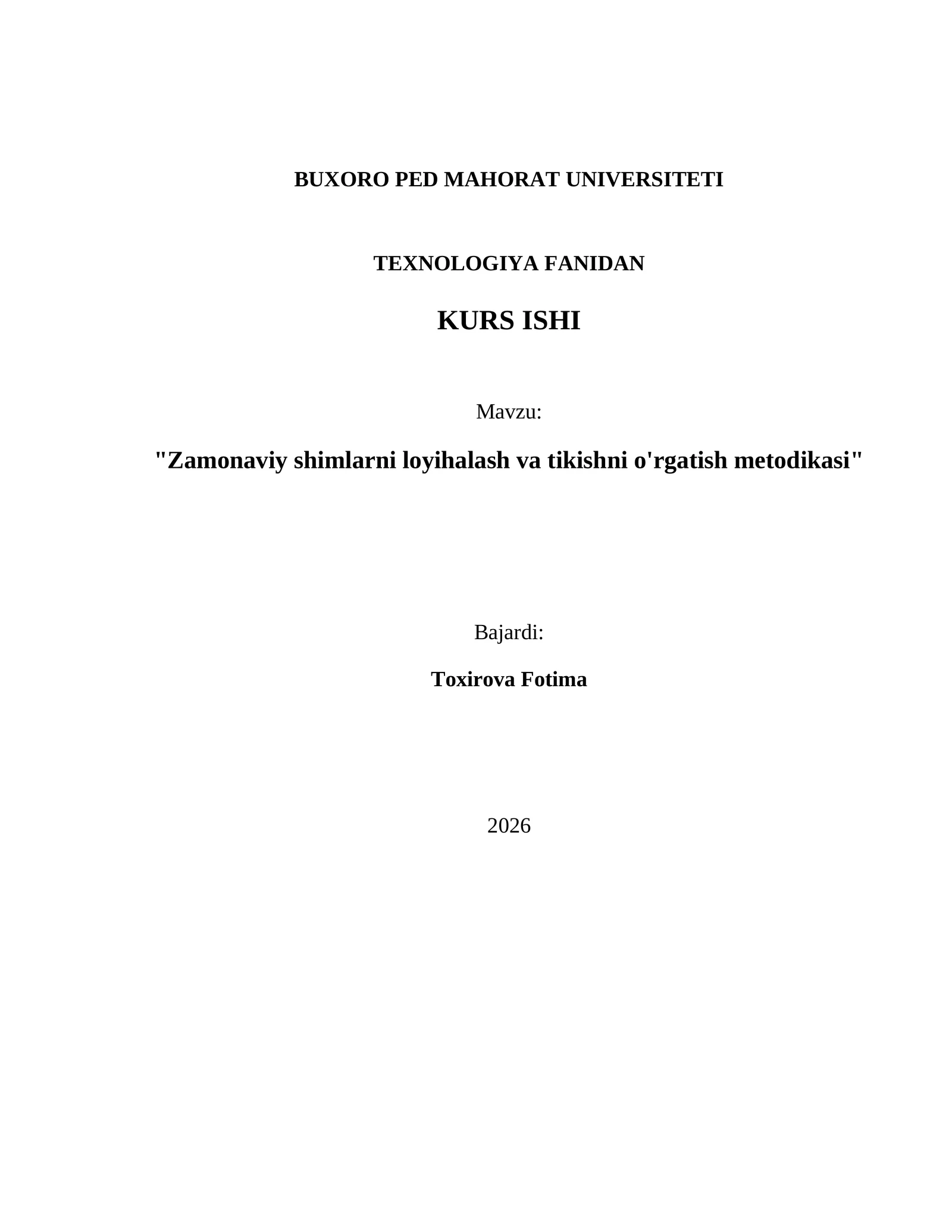 Zamonaviy shimlarni loyihalash va tikishni o'rgatish metodikasi