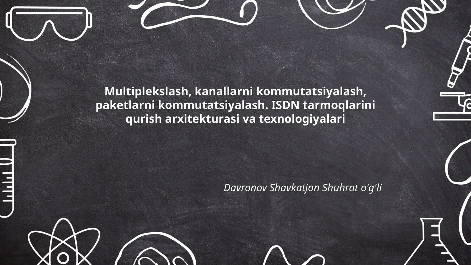 Multiplekslash, kanallarni kommutatsiyalash, paketlarni kommutatsiyalash. ISDN tarmoqlarini qurish arxitekturasi va texnologiyalari