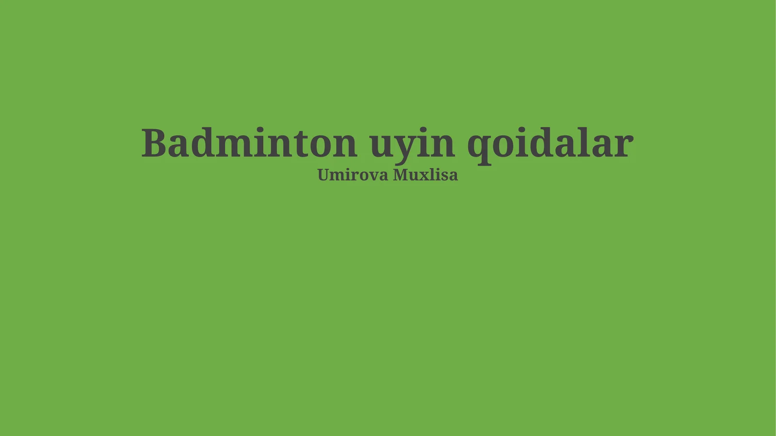 Badminton uyin qoidalar