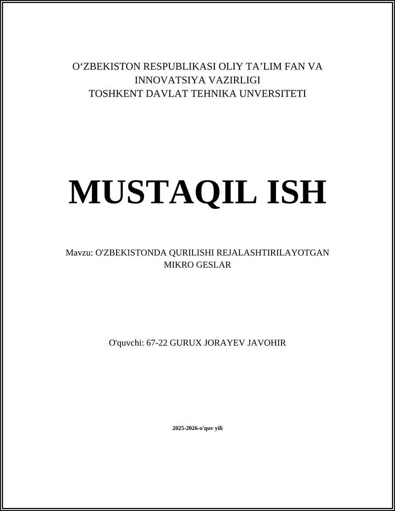 O'ZBEKISTONDA QURILISHI REJALASHTIRILAYOTGAN MIKRO GESLAR