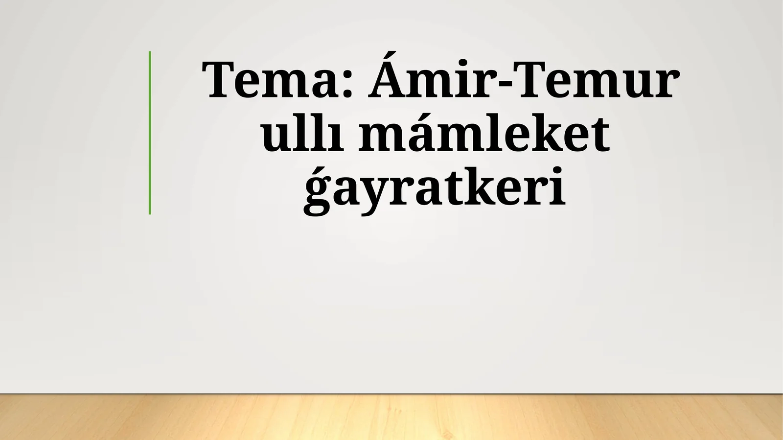 Ámir-Temurullımámleketǵayratkeri