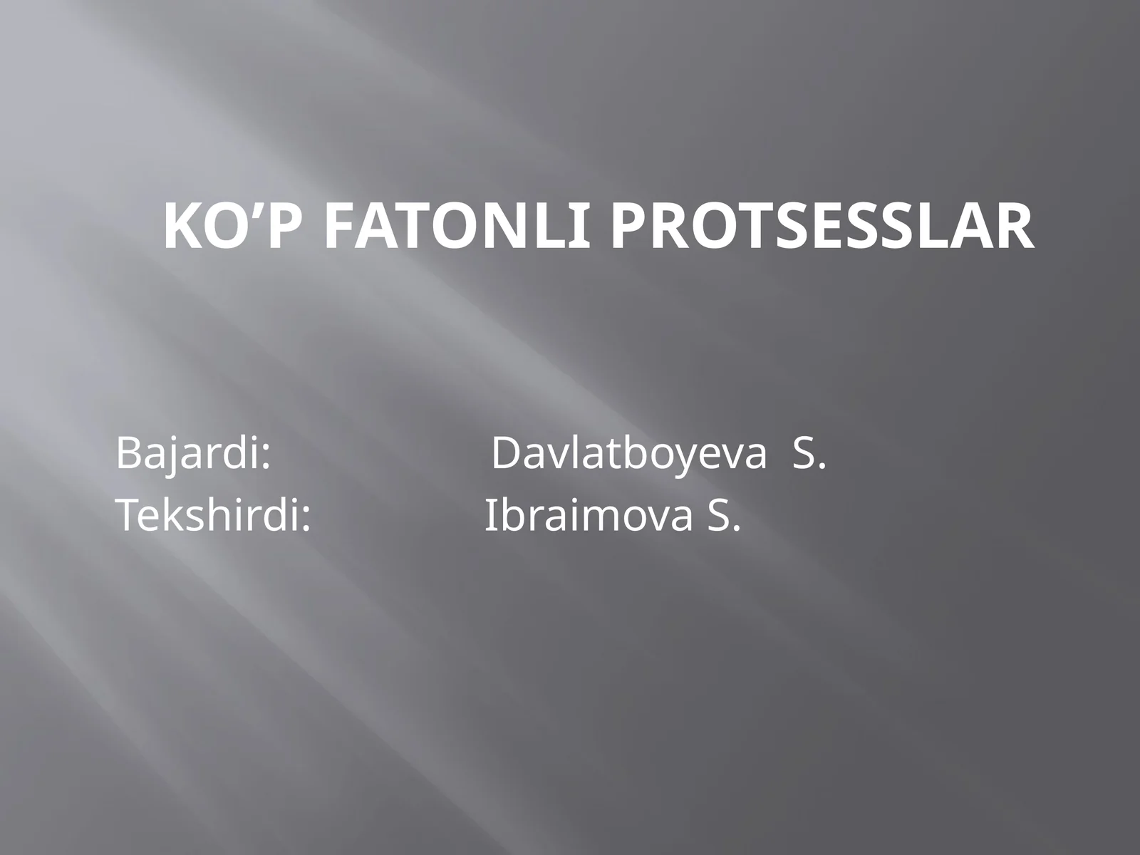 Ko’p Fatonli protsesslar