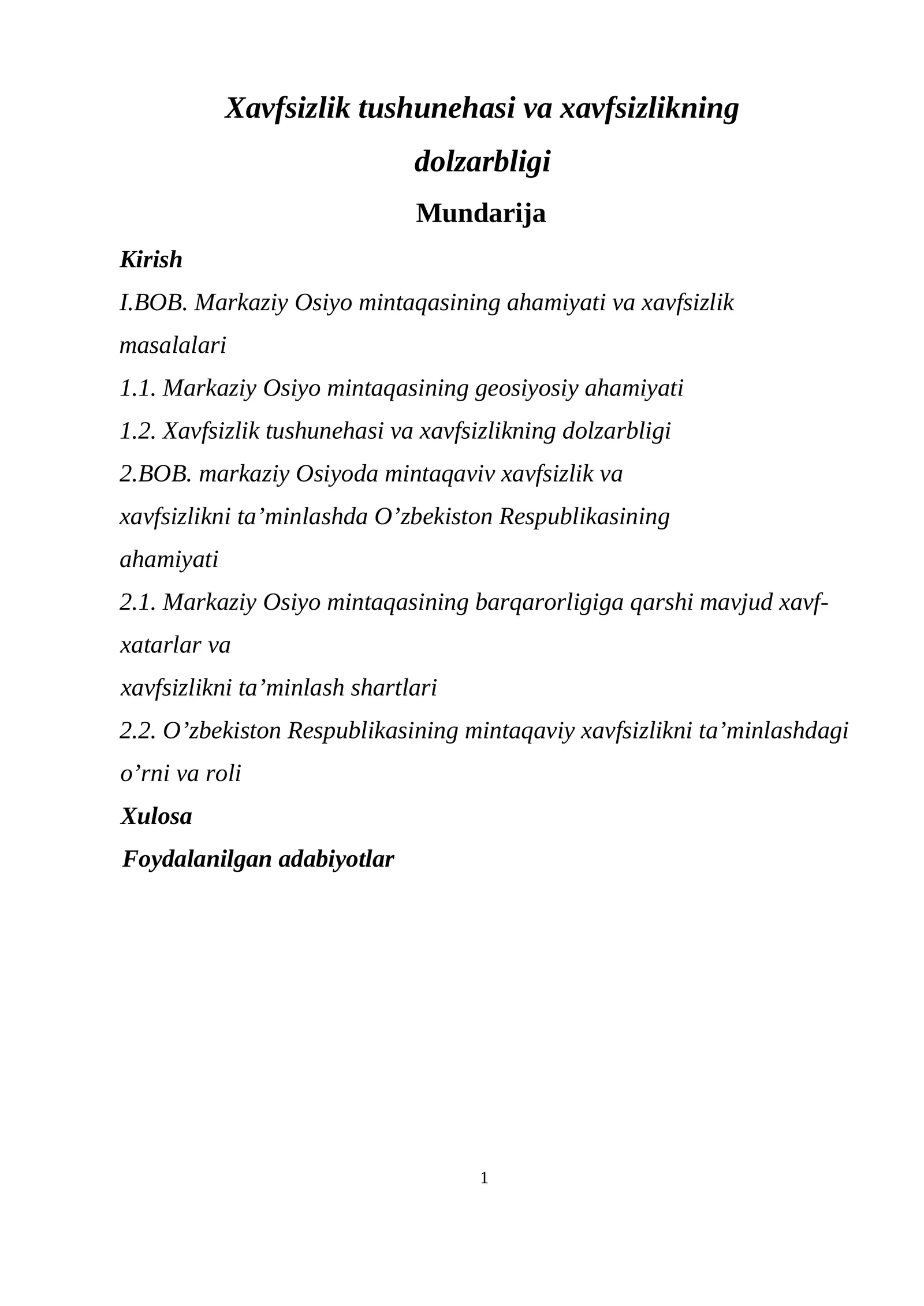 Xavfsizlik tushunehasi va xavfsizlikning dolzarbligi