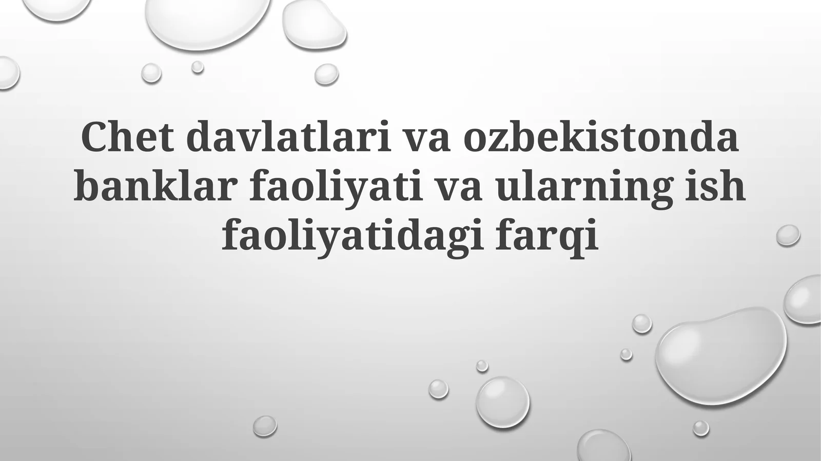 Chetdavlatlarivaozbekistondabanklarfaoliyativaularningishfaoliyatidagifarqi
