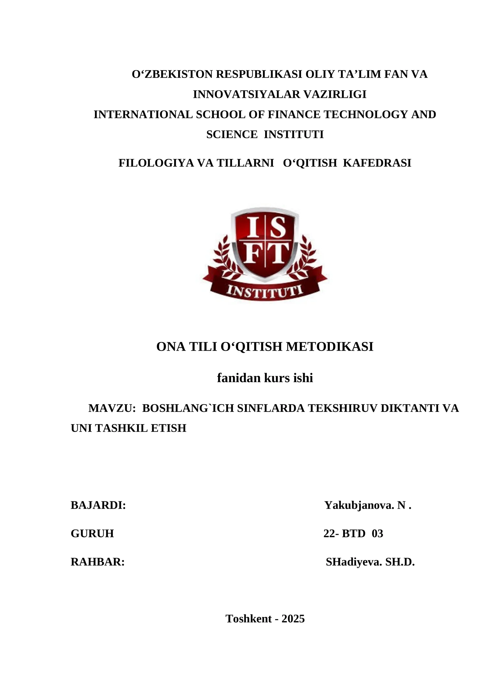 BOSHLANG`ICH SINFLARDA TEKSHIRUV DIKTANTI VA     UNI TASHKIL ETISH  KURS ISHI
