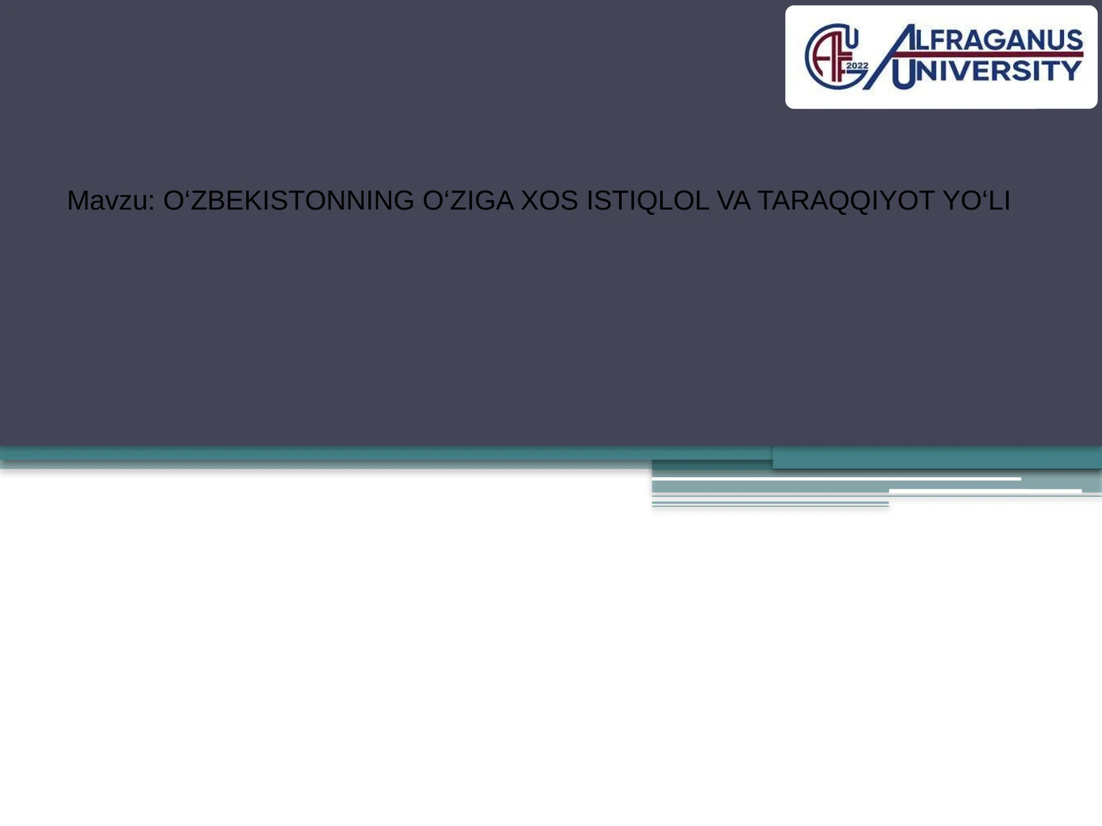 O‘ZBEKISTONNING O‘ZIGA XOS ISTIQLOL VA TARAQQIYOT YO‘LI