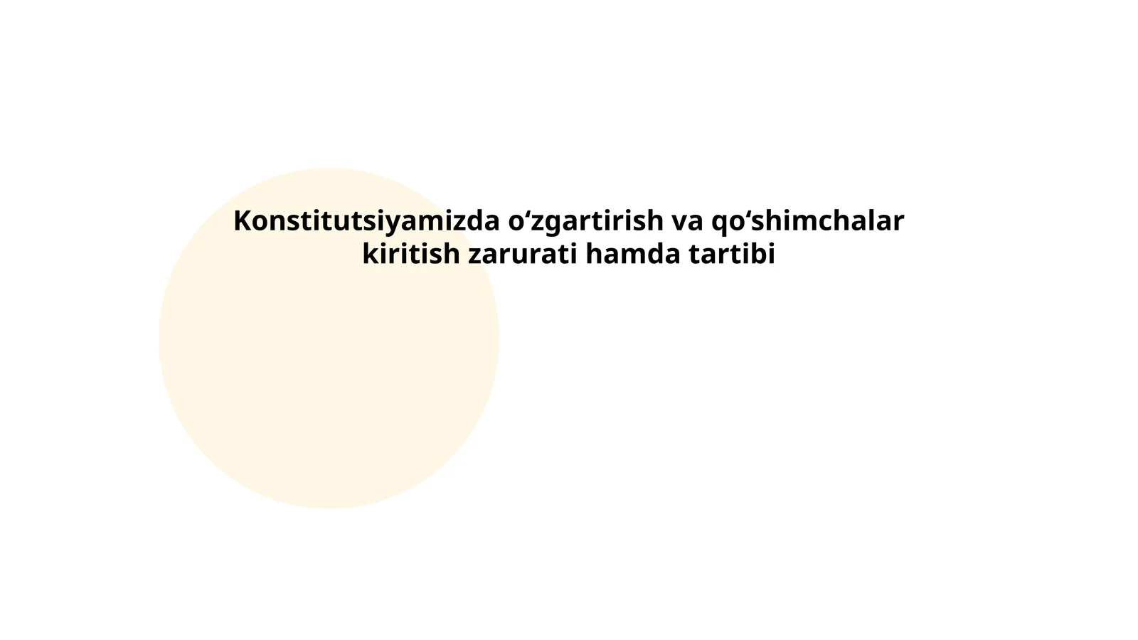 Konstitutsiyaviy o'zgartirish va qo'shimchalarning sabablari