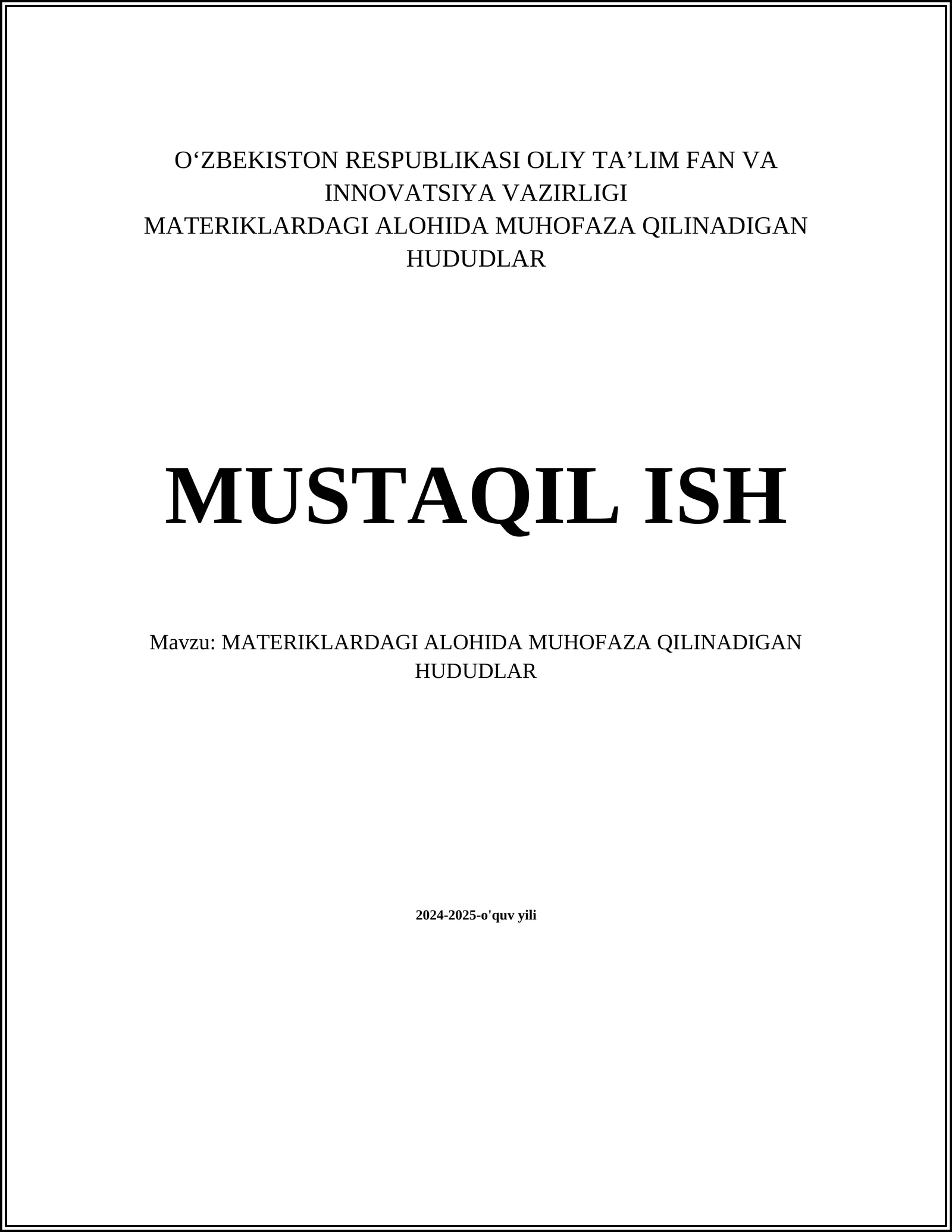 MATERIKLARDAGI ALOHIDA MUHOFAZA QILINADIGAN HUDUDLAR