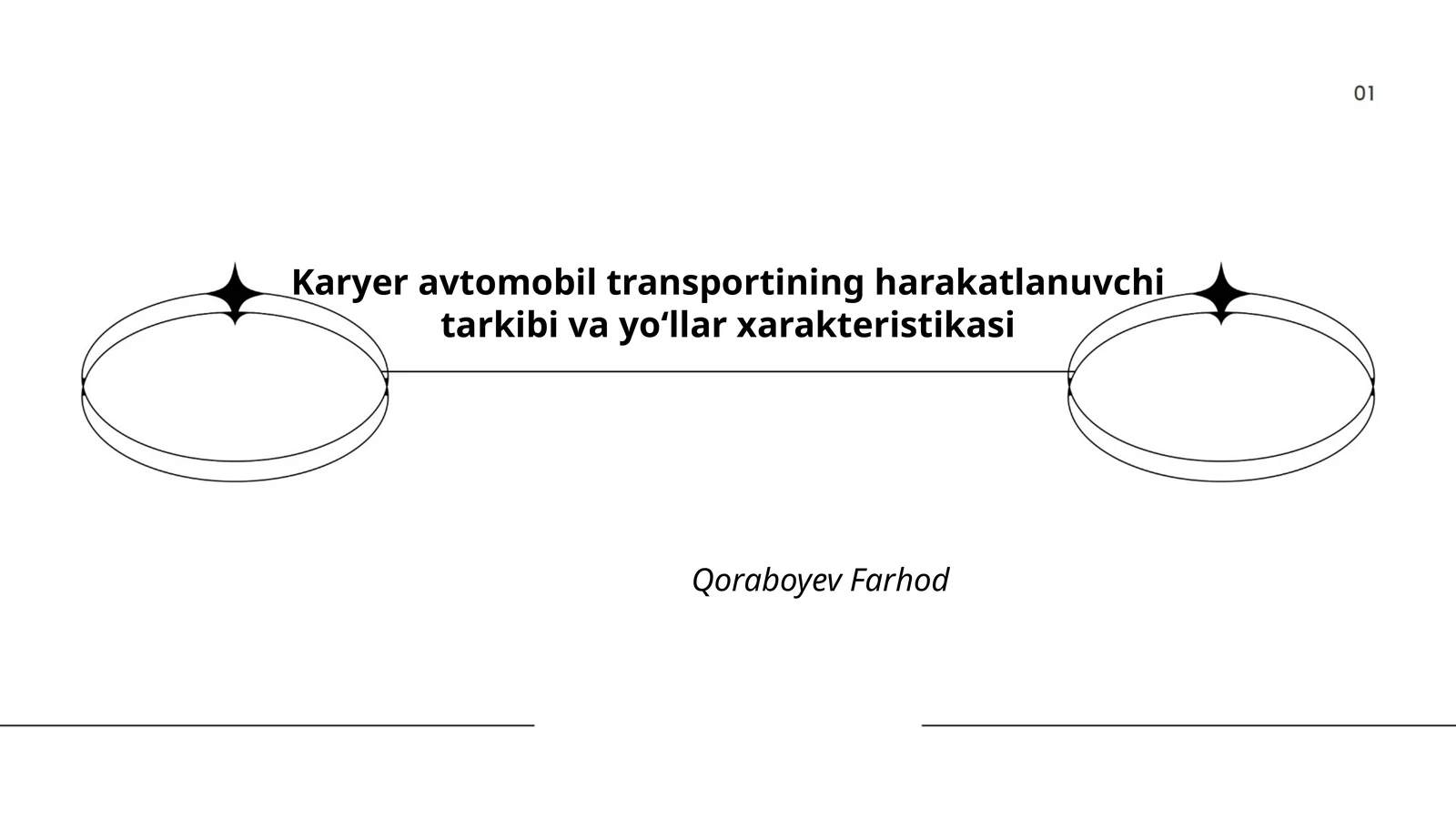 Karyer avtomobil transportining harakatlanuvchi tarkibi va yoʻllar xarakteristikasi