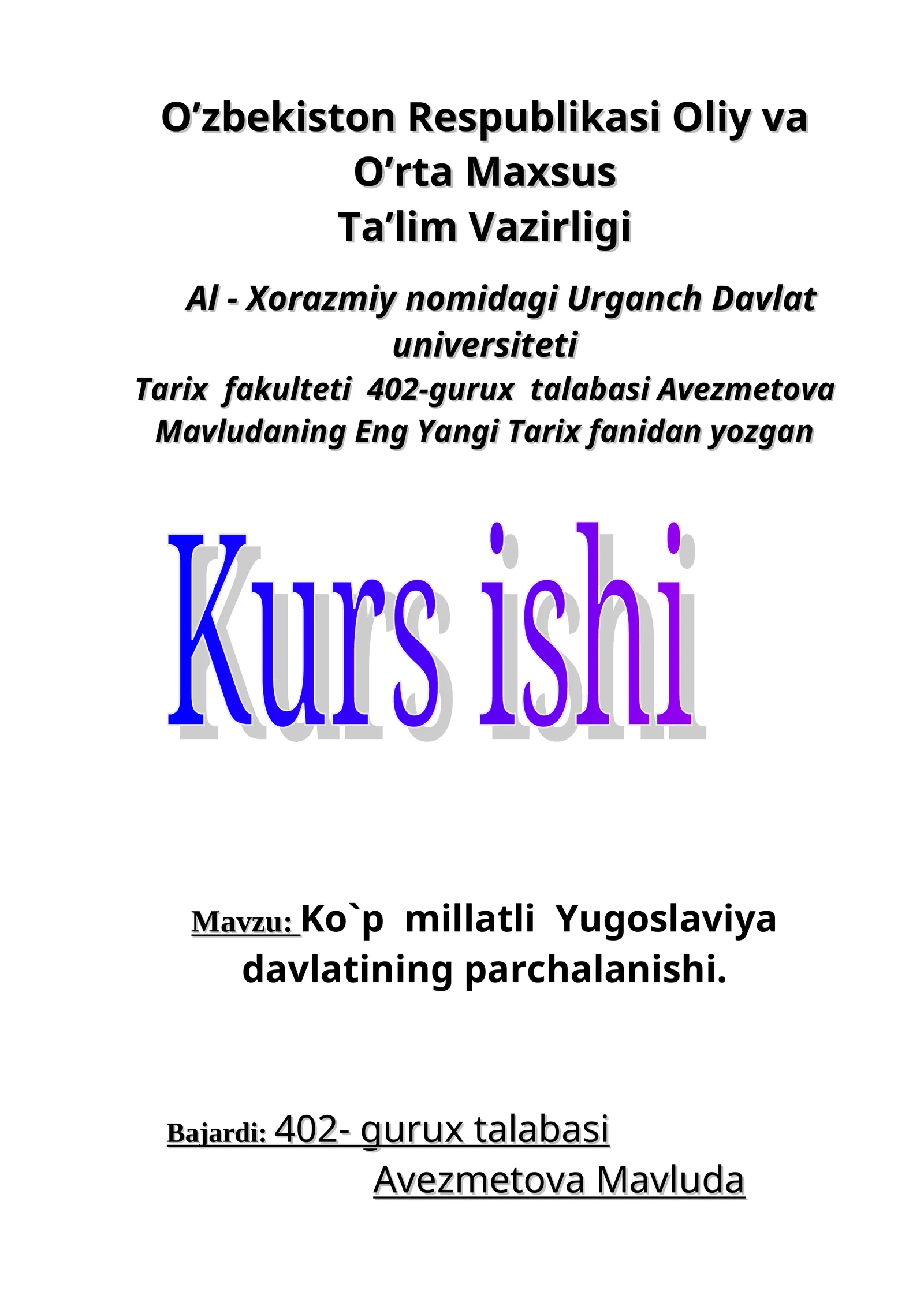 Ko`p millatli Yugoslaviya davlatining parchalanishi