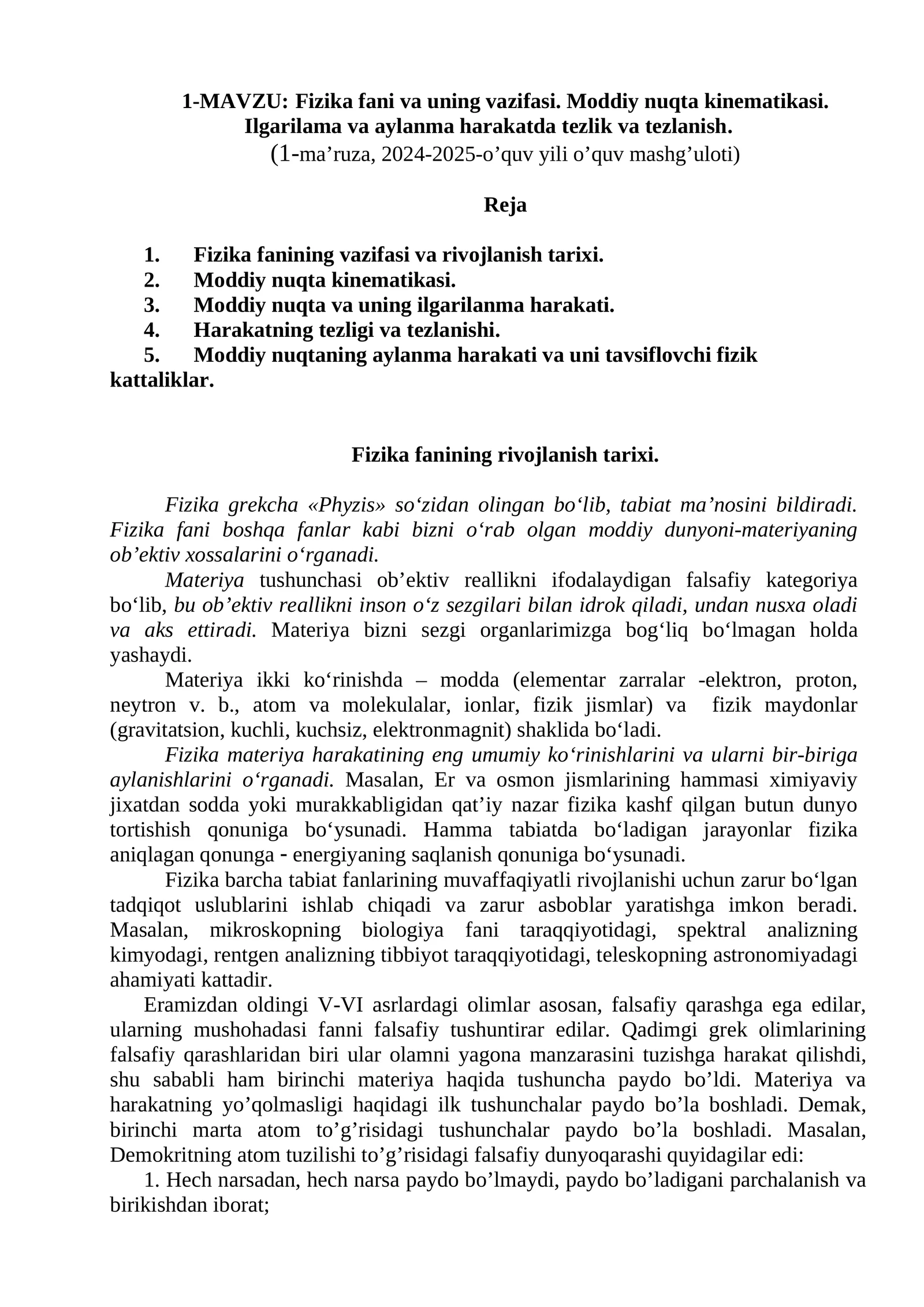 Fizika fani va uning vazifasi. Moddiy nuqta kinematikasi. Ilgarilama va aylanma harakatda tezlik va tezlanish