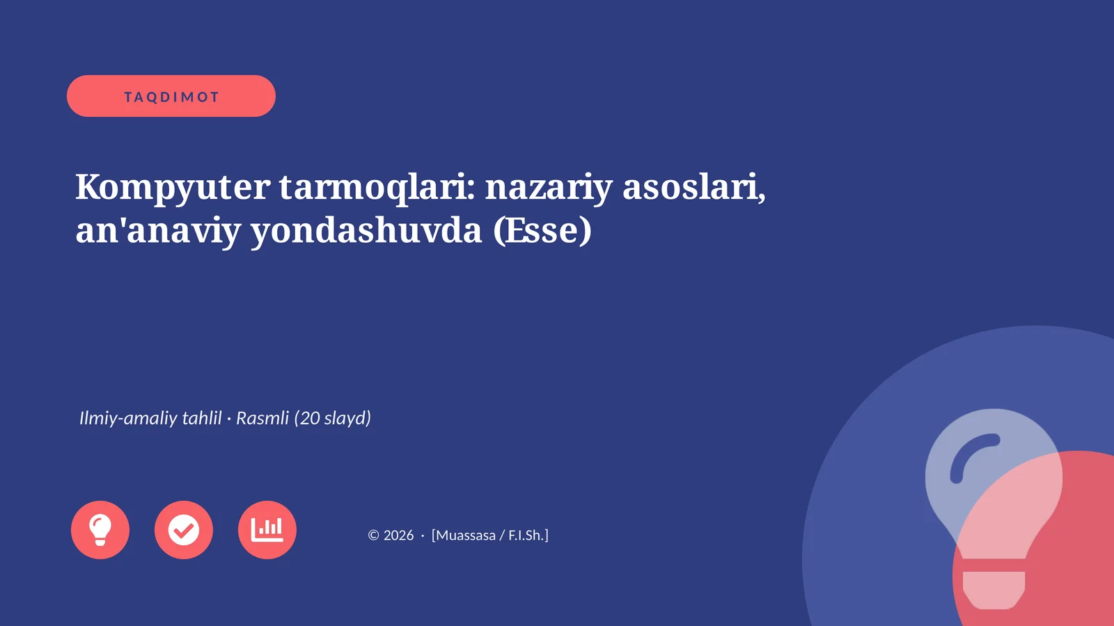 Kompyuter tarmoqlari: nazariy asoslari, an'anaviy yondashuvda (Esse)