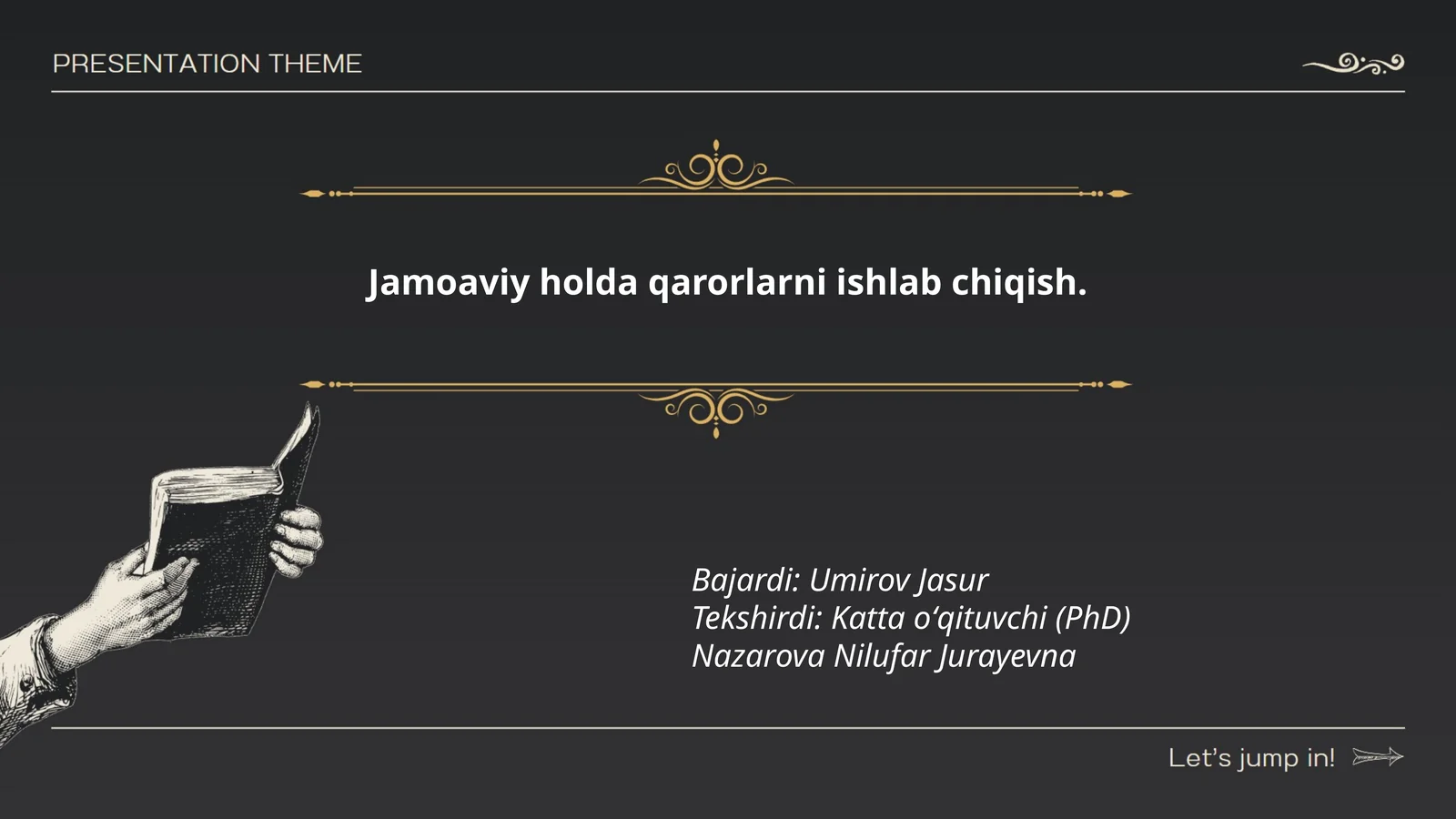 Jamoaviy holda qarorlarni ishlab chiqish